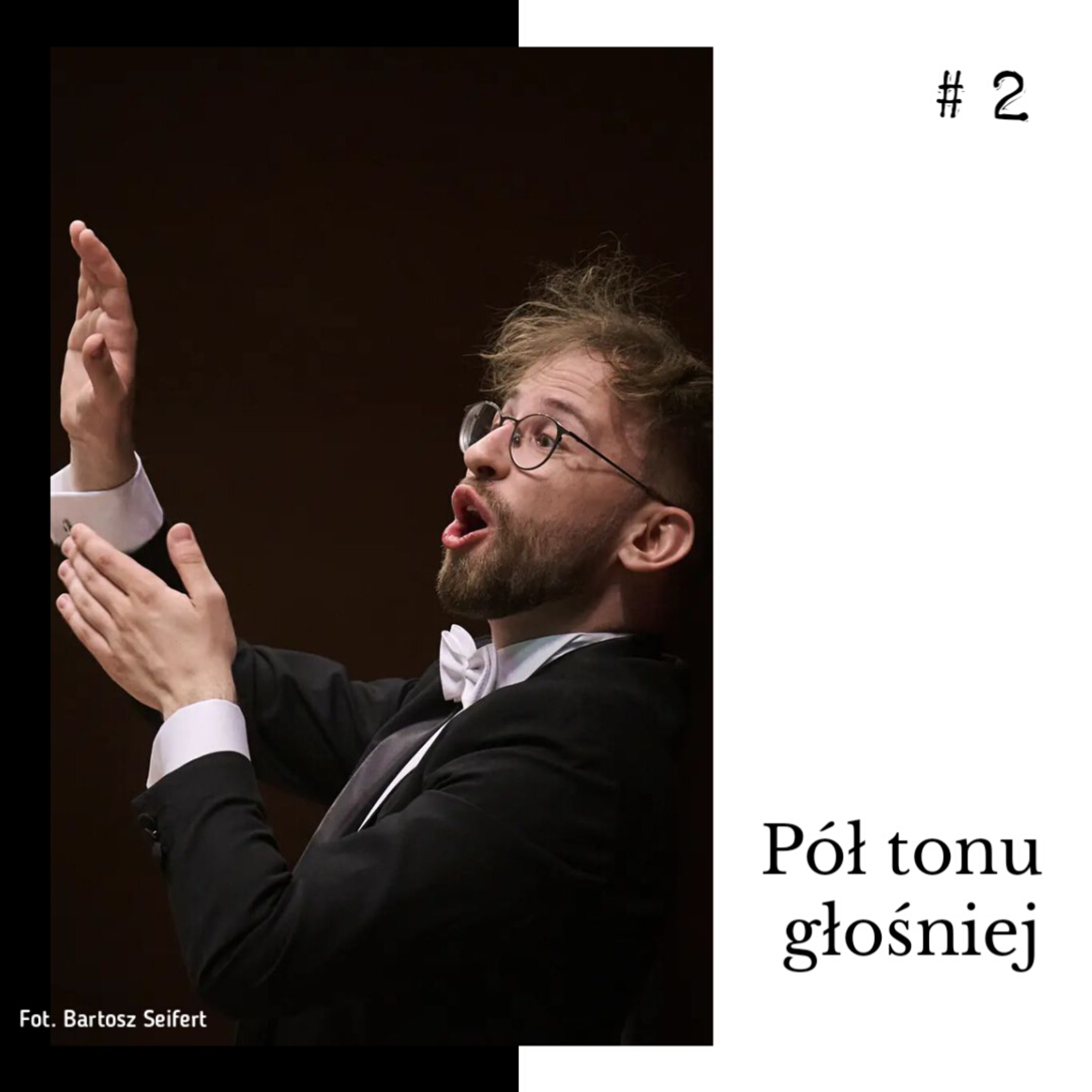 Pół tonu głośniej #2 - Nasza muzyka porusza wierzących i niewierzących - rozmowa z Jakubem Kozą  episode artwork