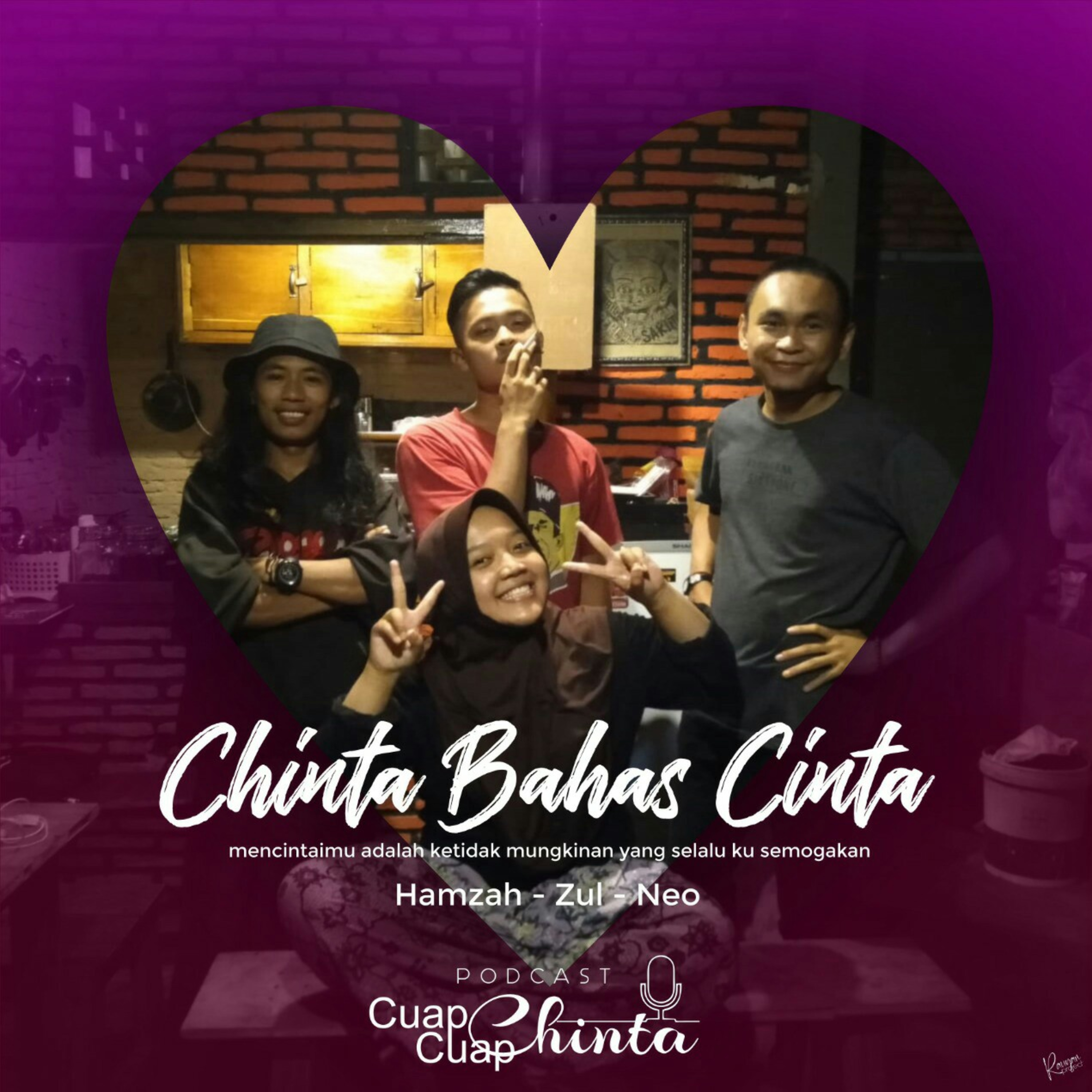 Chinta bahas Cinta bareng Hamzah, Neo dan Zul ♡ episode artwork