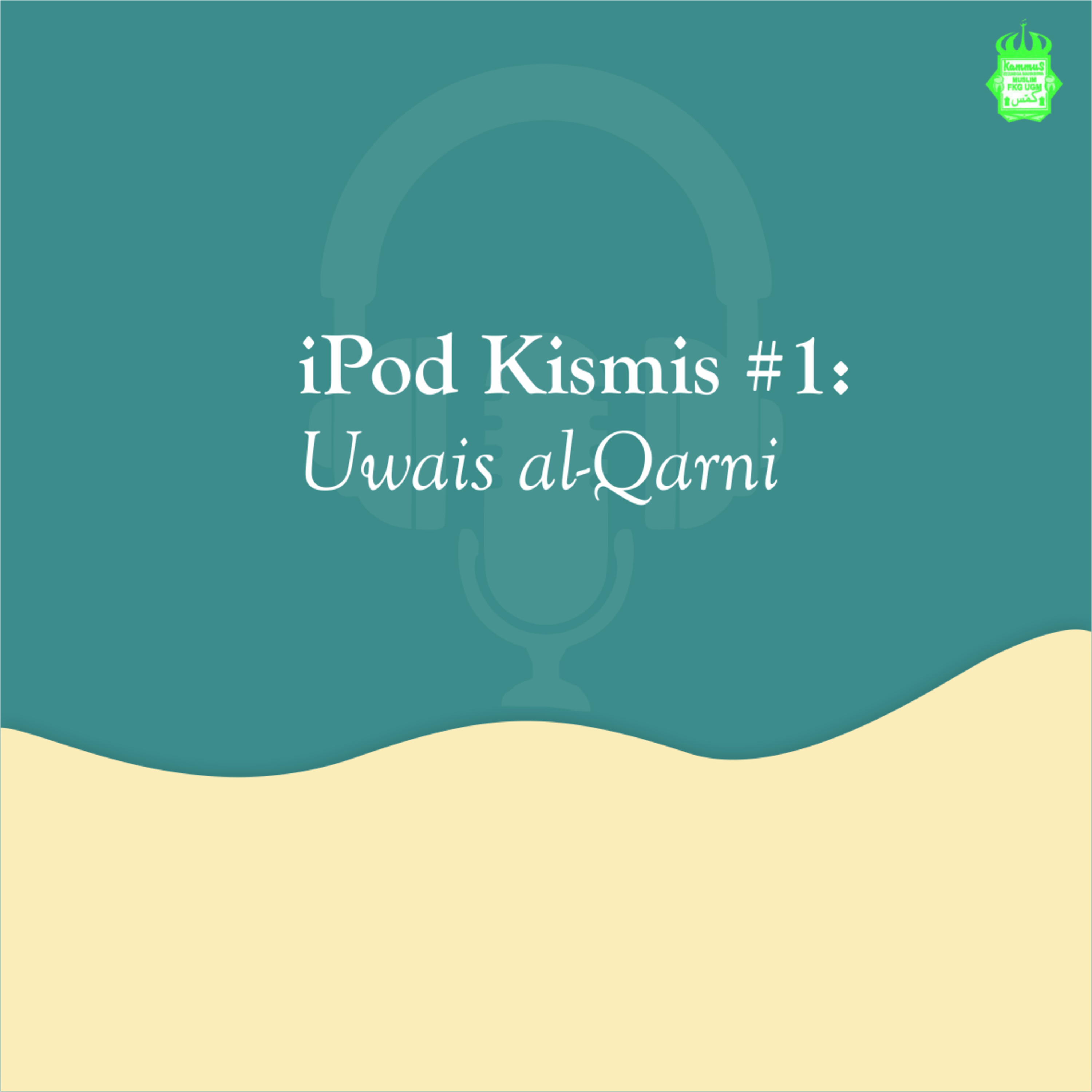 Islamic Podcast by Kammus FKG UGM