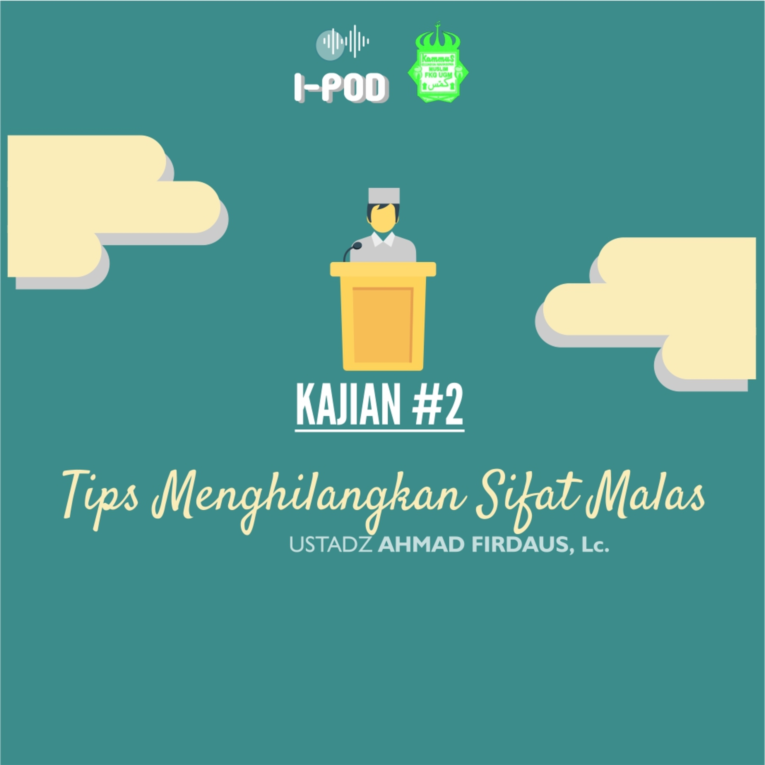 Islamic Podcast by Kammus FKG UGM