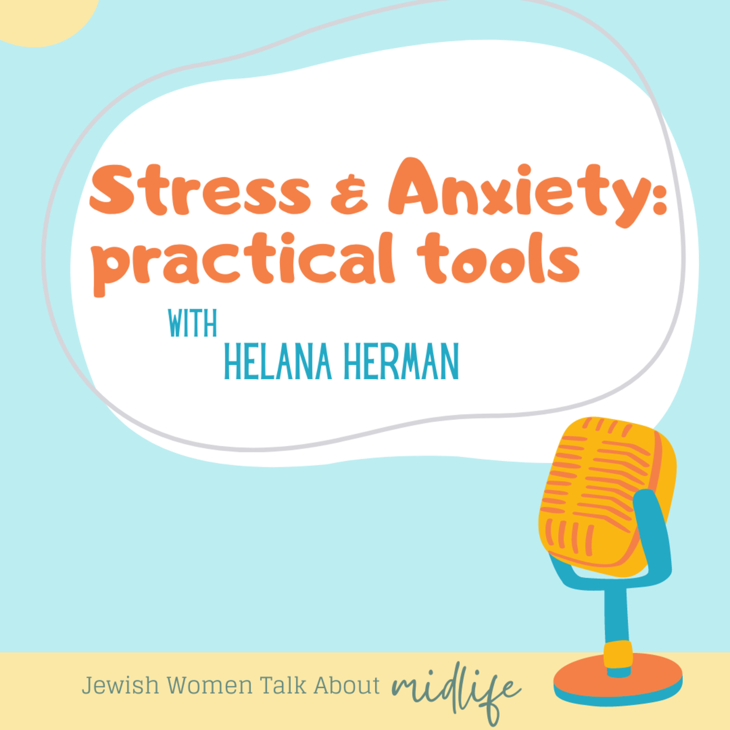 Jewish Women Talk About Midlife