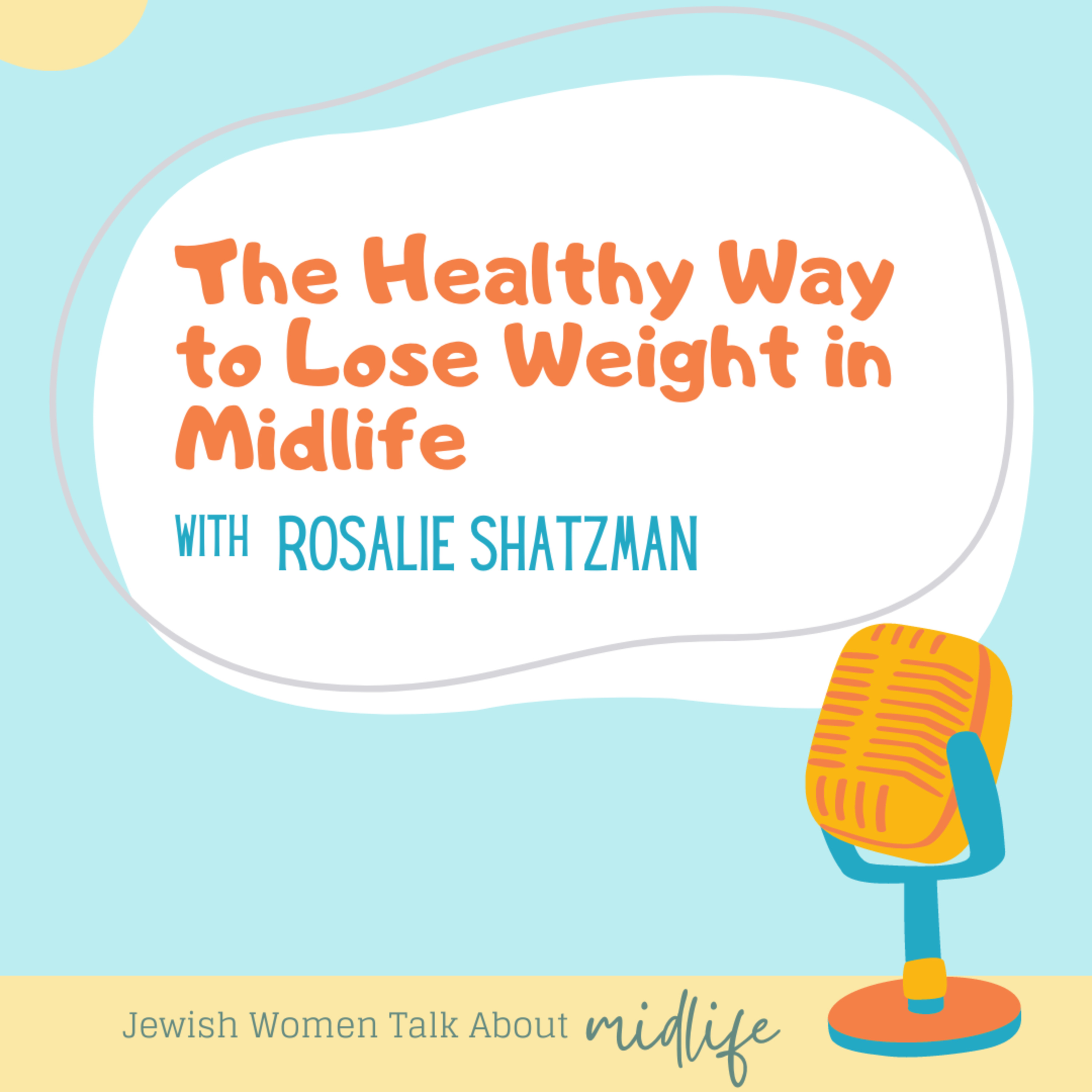 Jewish Women Talk About Midlife