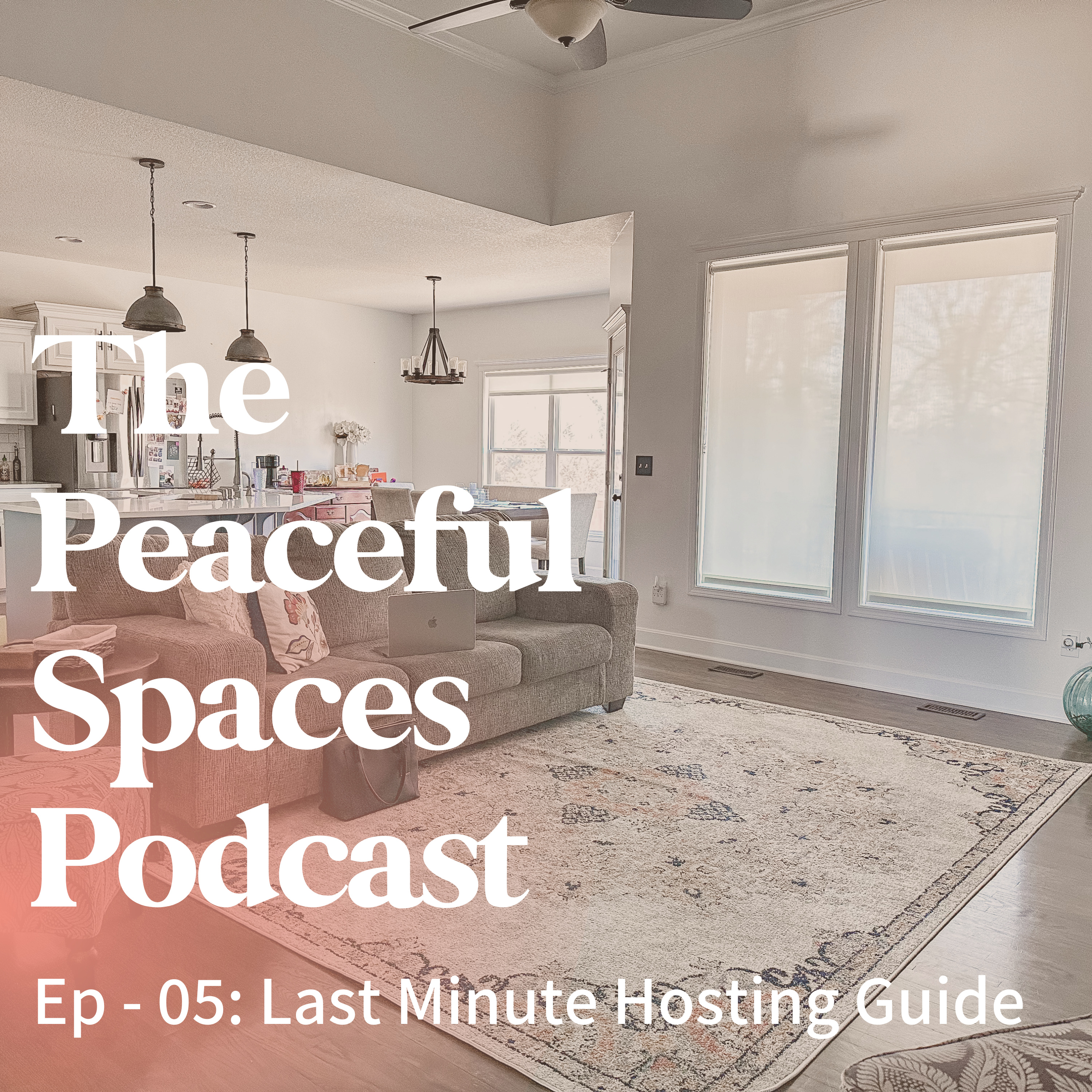 Last Minute Hosting Guide