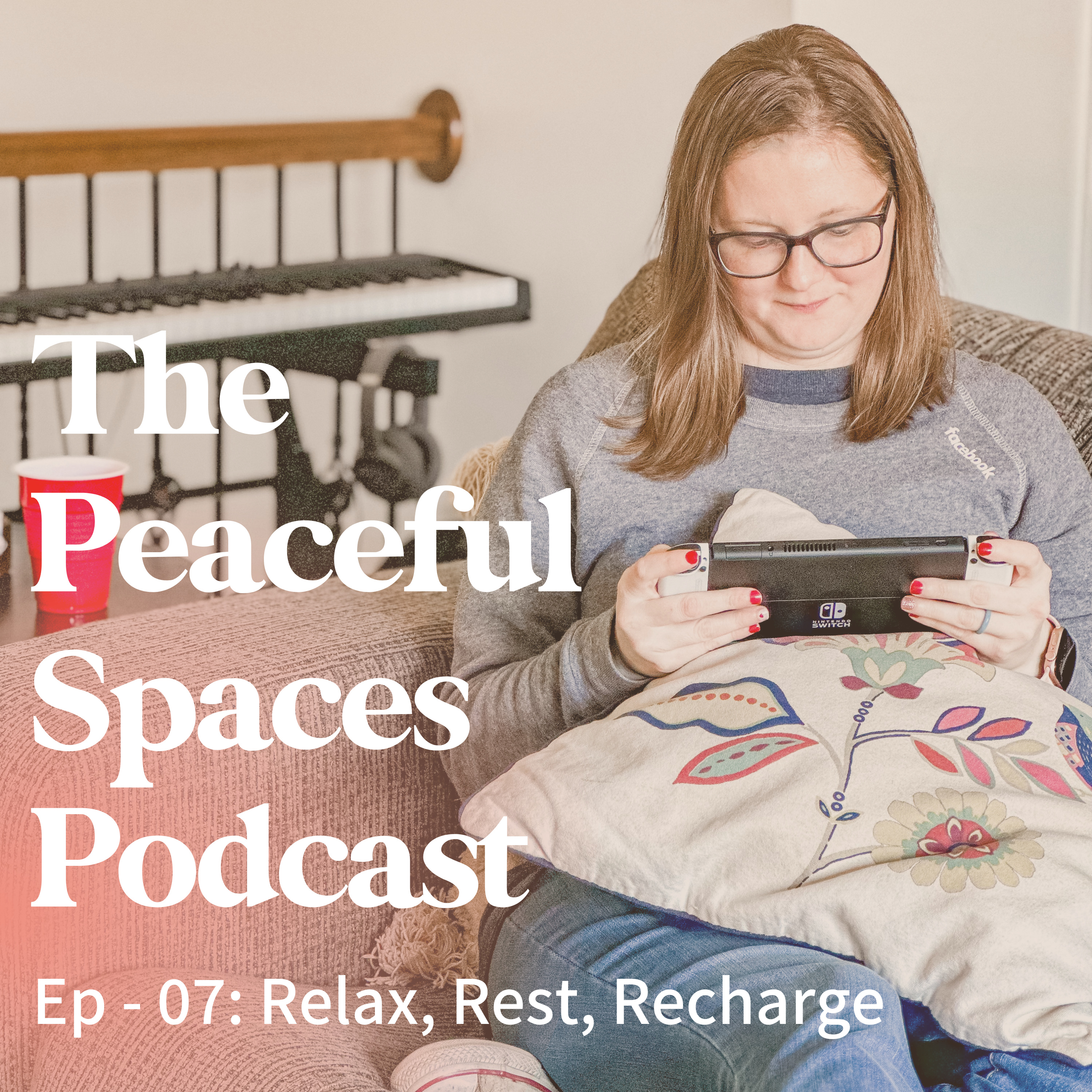 Relax, Rest, & Recharge