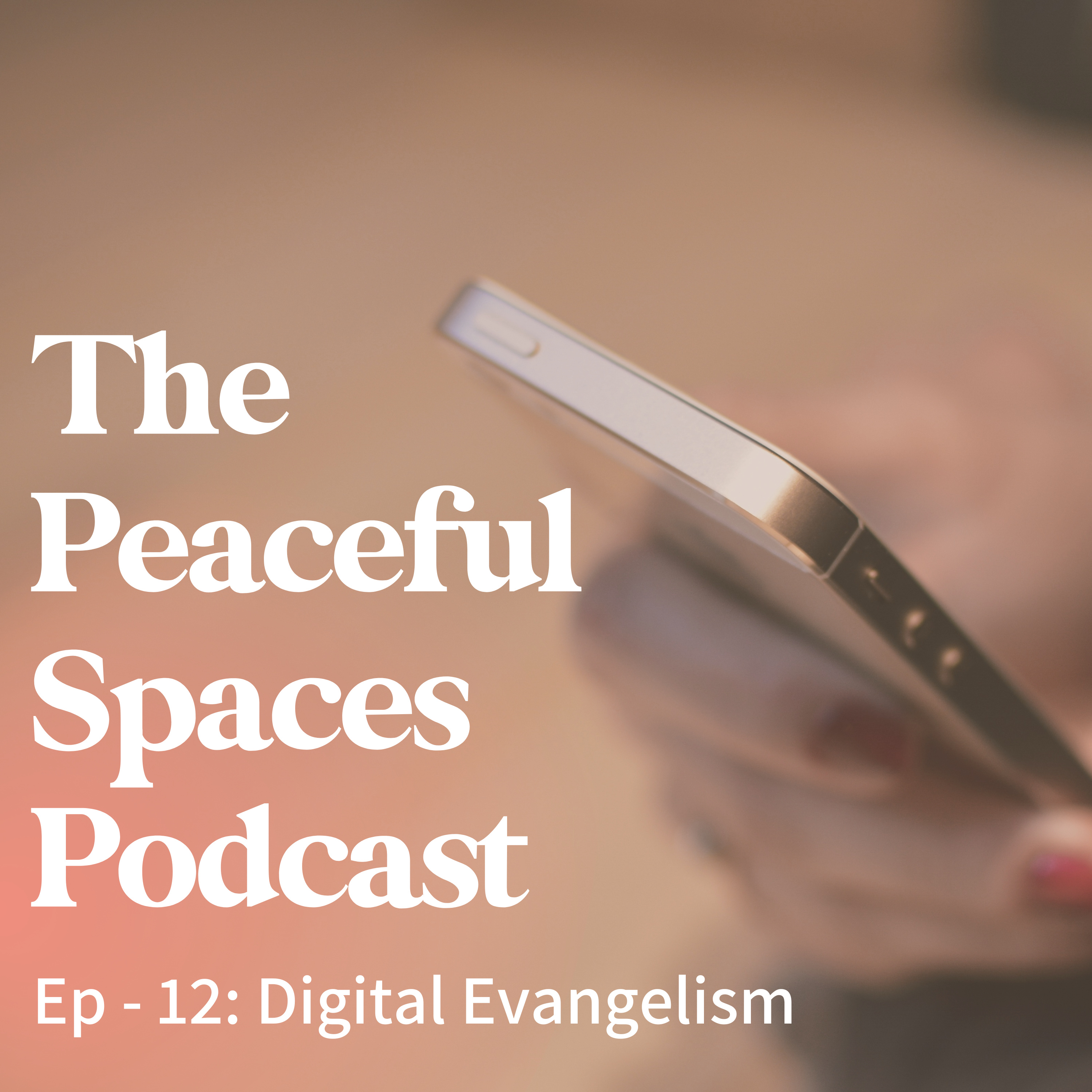 Digital Evangelism