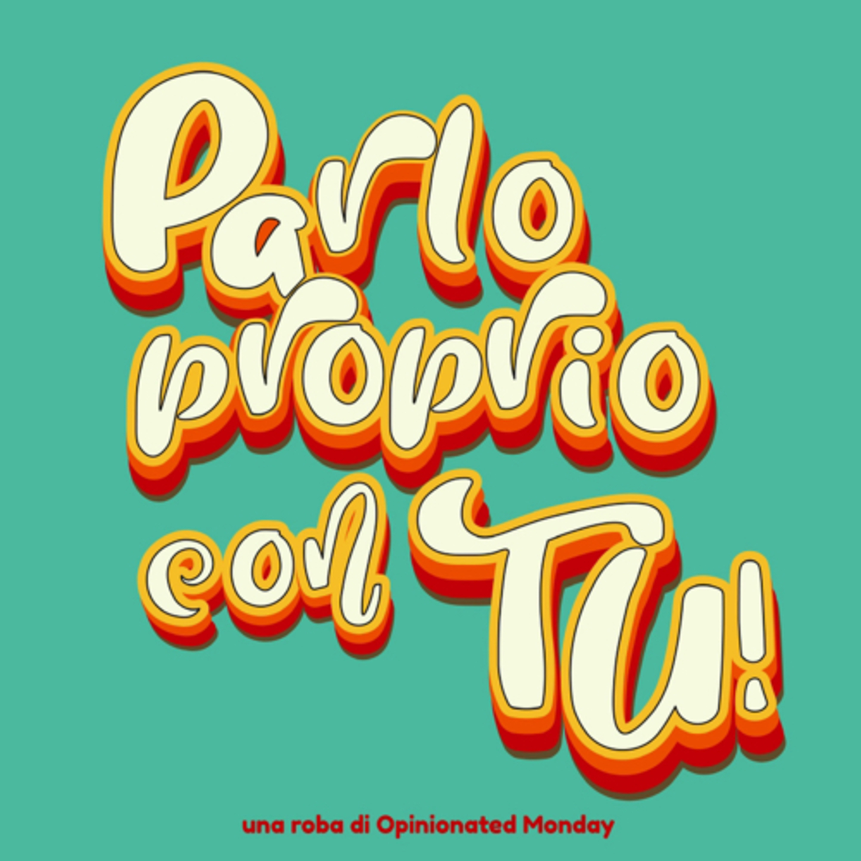 9. #ParloProprioConTu - il poliamore attraverso gli occhi di Gloria episode artwork