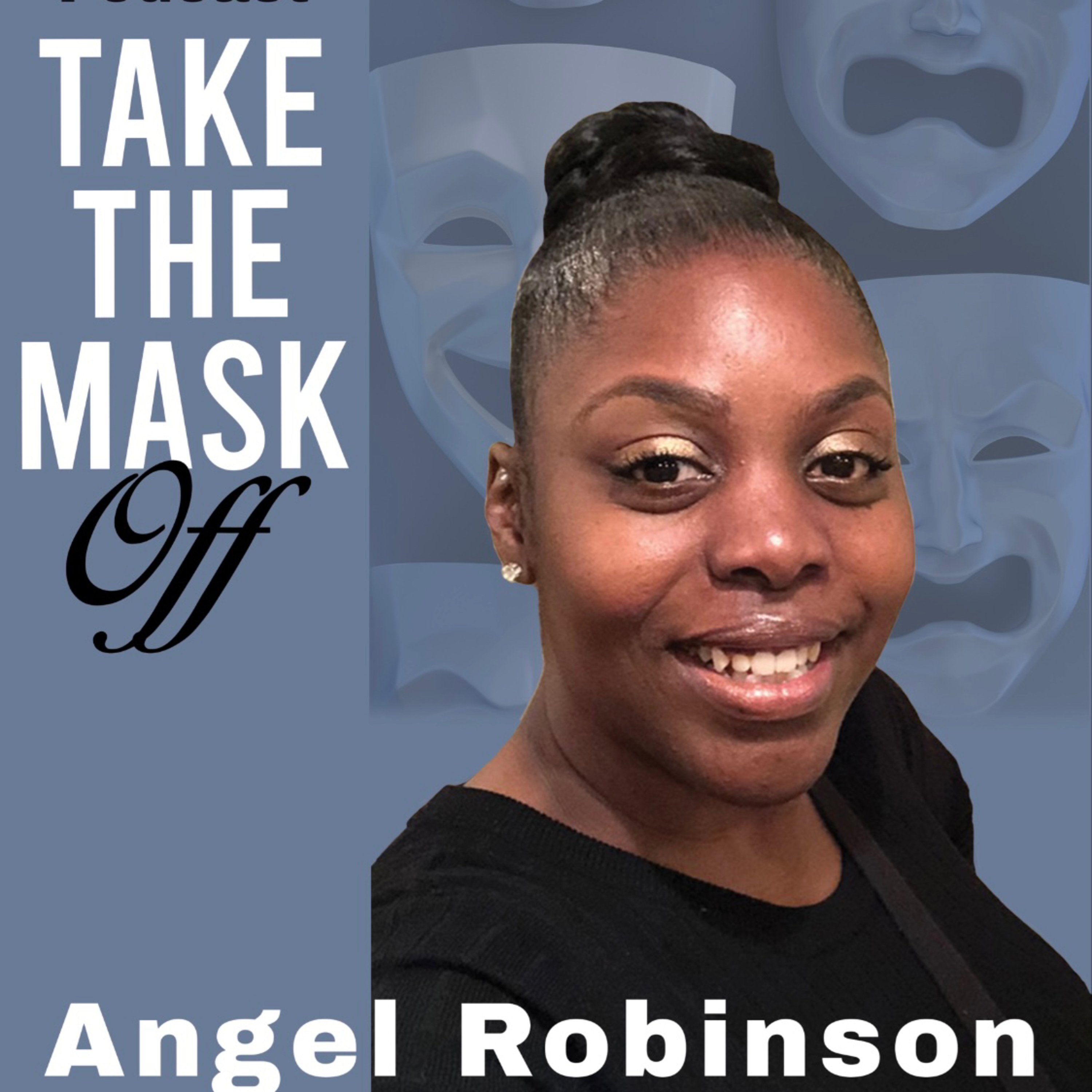 Take The Mask Off
