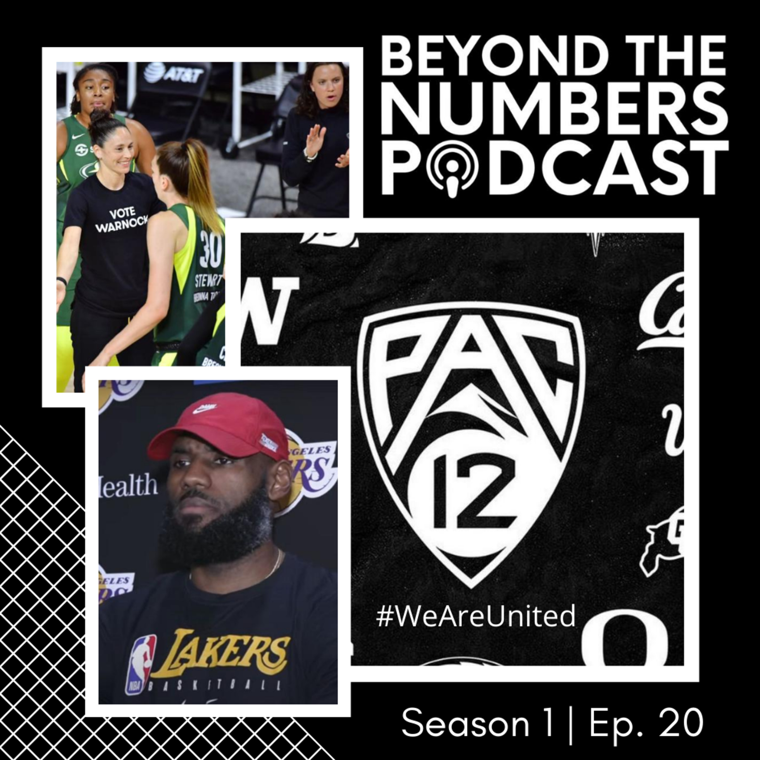 BTN20 ⛹🏽♀️🗽✊🏾🎓💰 Race in America - The Power of the College Athlete: The Pac12's #WeAreUnited Movement Deep Dive, WNBA 'Vote Warnock' Movement & #NBABubble News