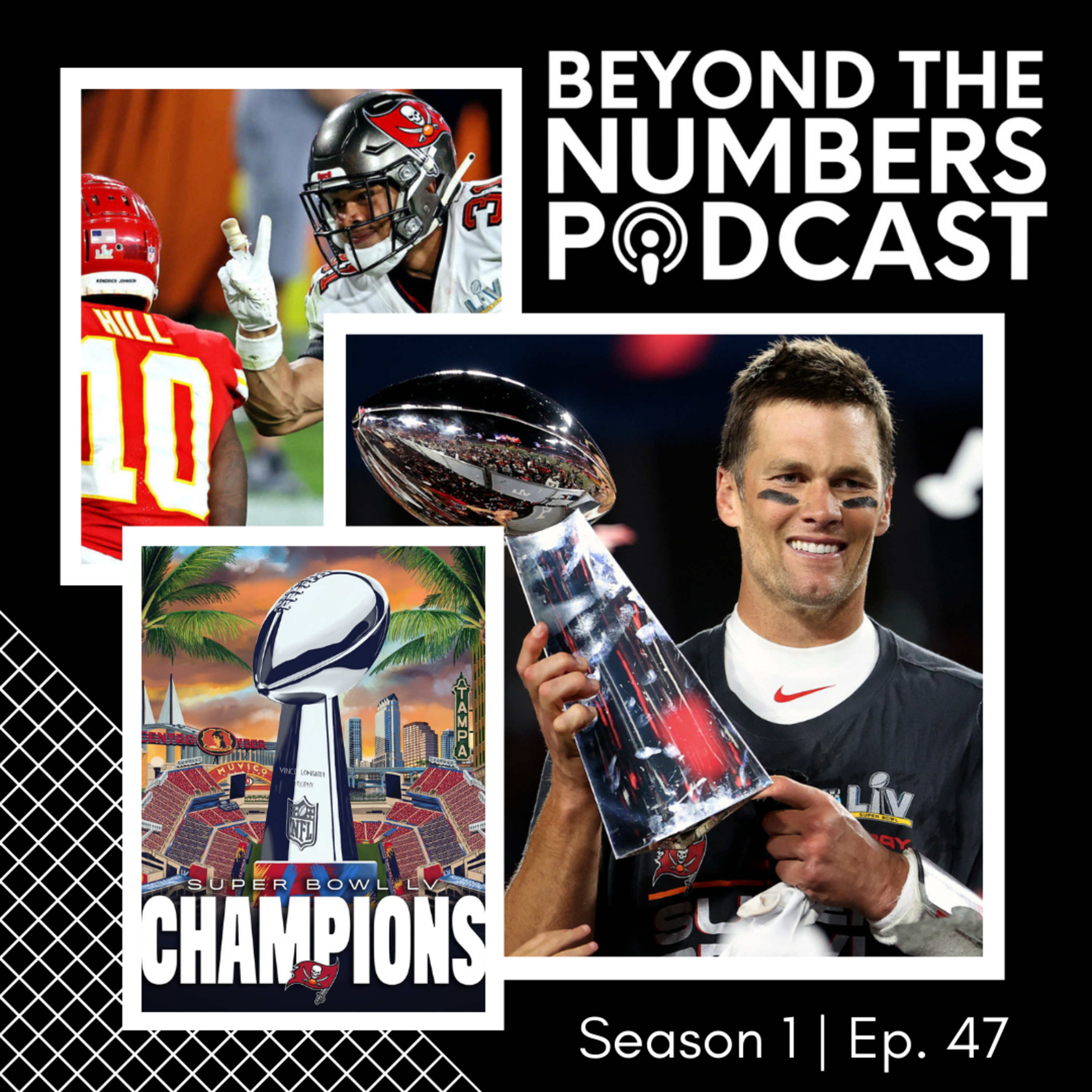 BTN47 🏈🏆ⓁⓋ Beyond The Numbers of Super Bowl LV Tampa Bay Buccaneers defeat Kansas City Chiefs: Reaction & Analysis | #JustAKidFromTampa | BHM Profile NFL's Jackie Robinson: Kenny Washington