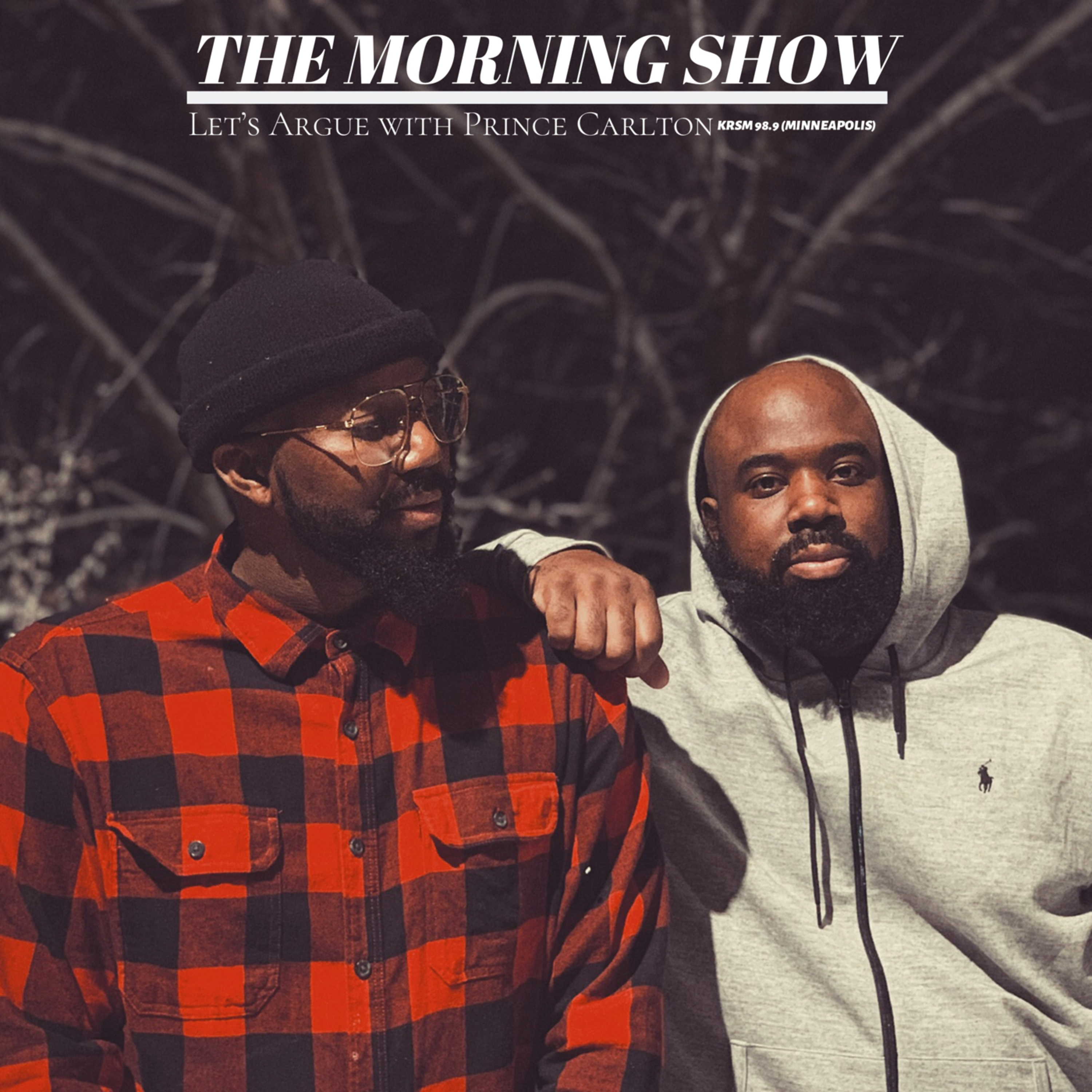 The Morning Show ‘Let’s Argue’ w/ Prince Carlton