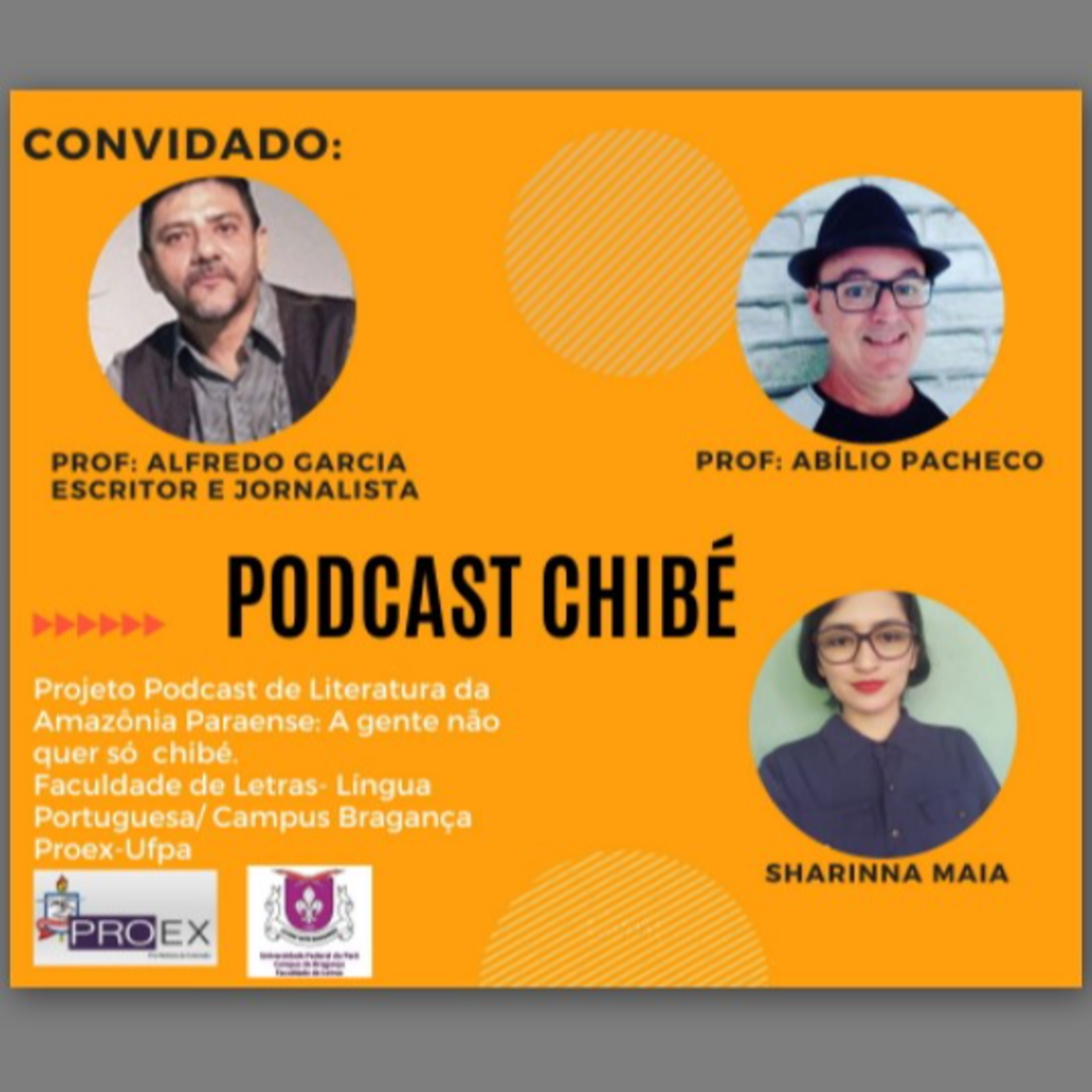 A gente não quer só chibé - Podcast de literatura da amazônia paraense