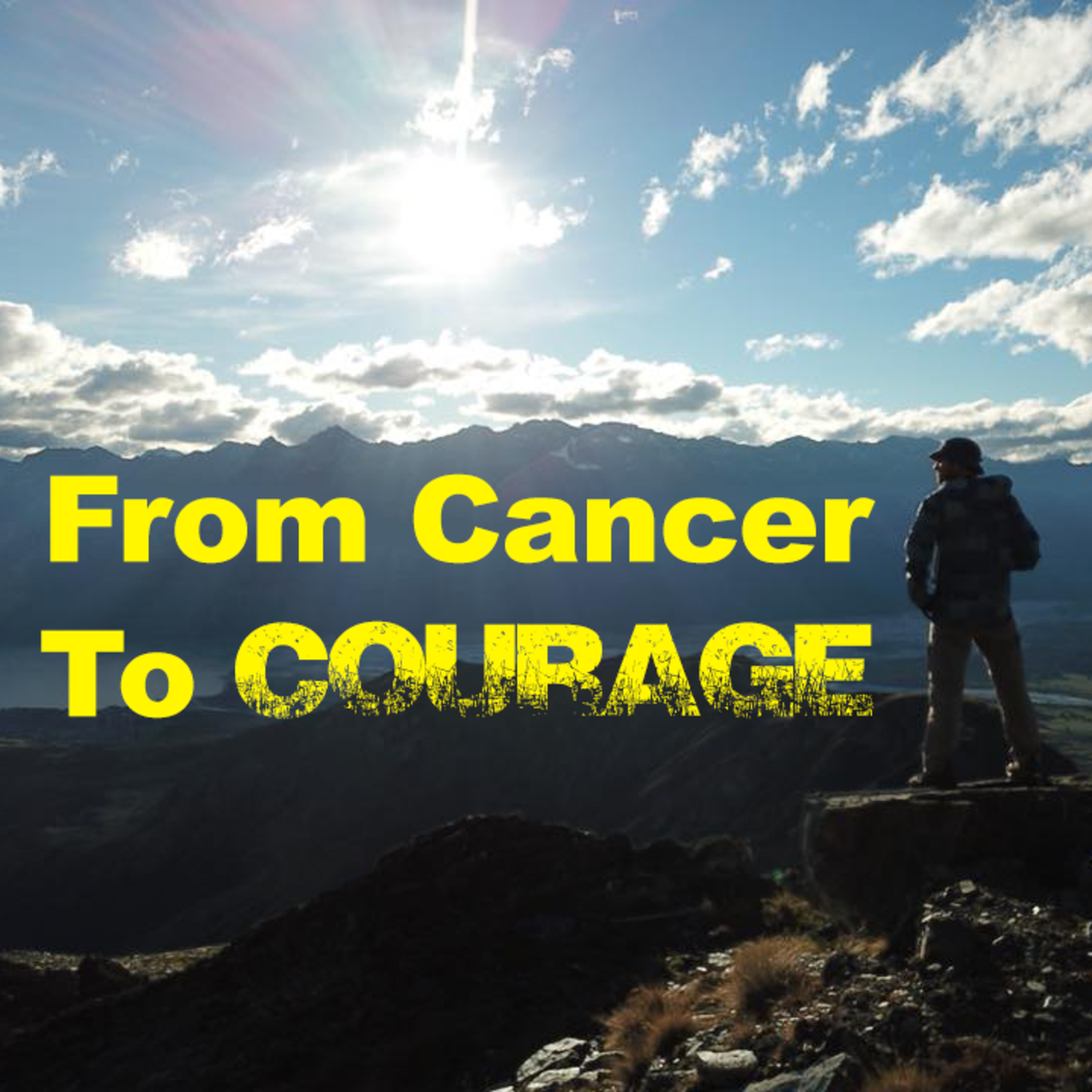 From Cancer To Courage; A Kevin Sanders Story