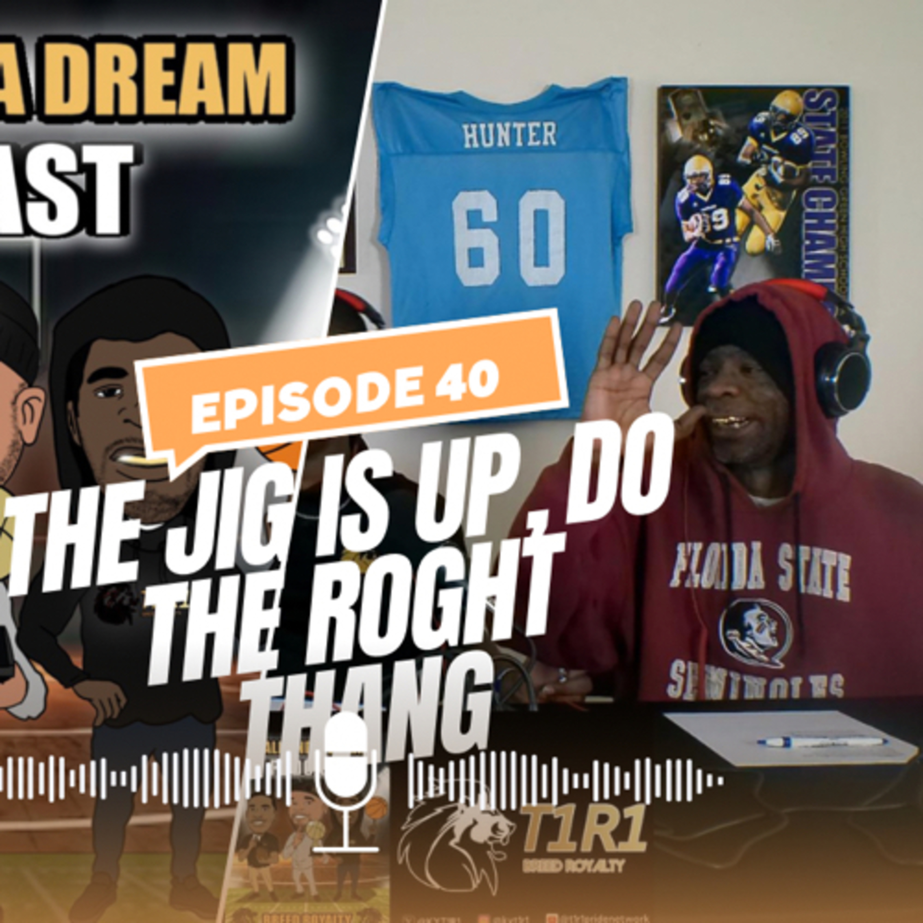 The JIG Is UP, DO The RIGHT THANG episode artwork
