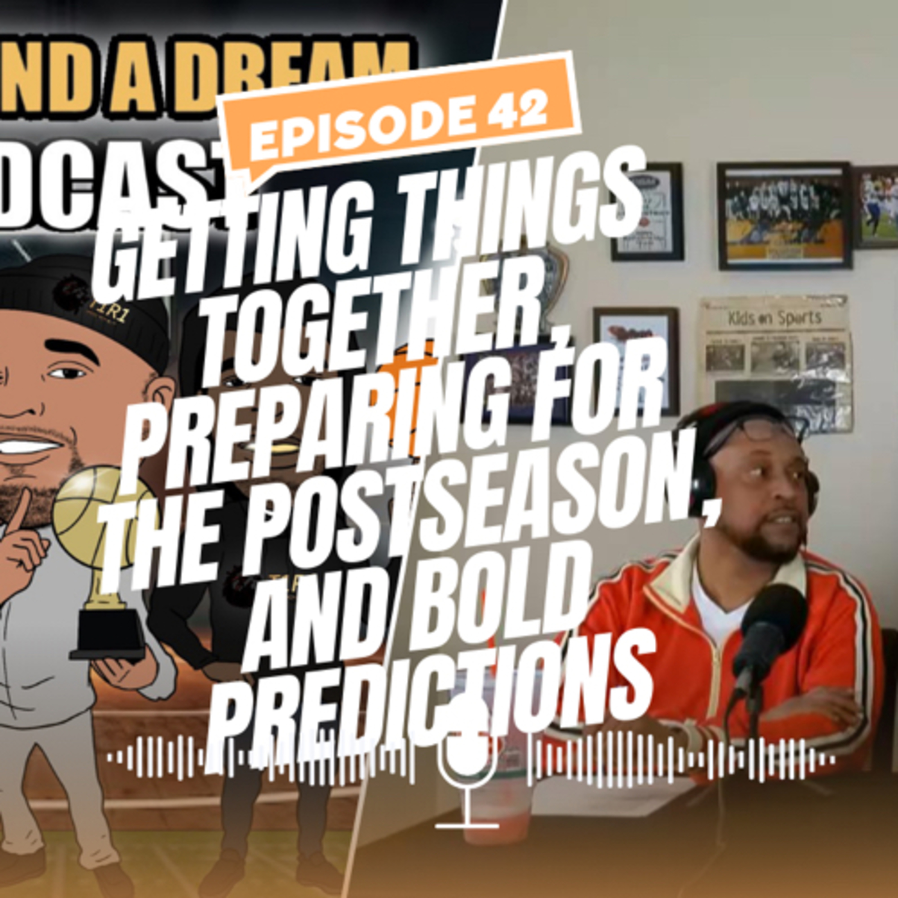 Getting THINGS Together, PREPARING For The POSTSEASON, and BOLD PREDICTIONS episode artwork