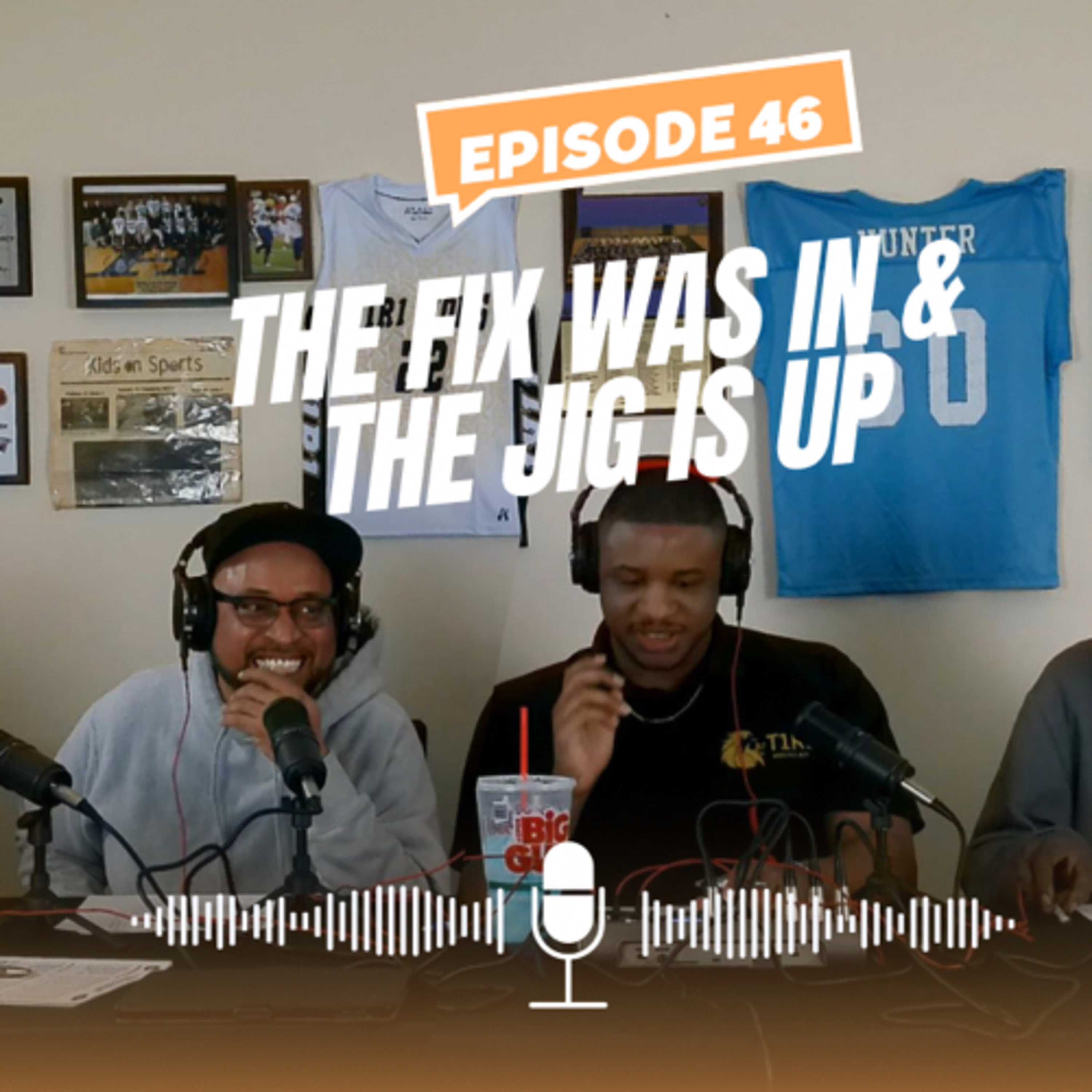 The FIX Was IN & The JIG Is UP ft. Russellville Lady Panther Head Coach Orlando Hayden episode artwork