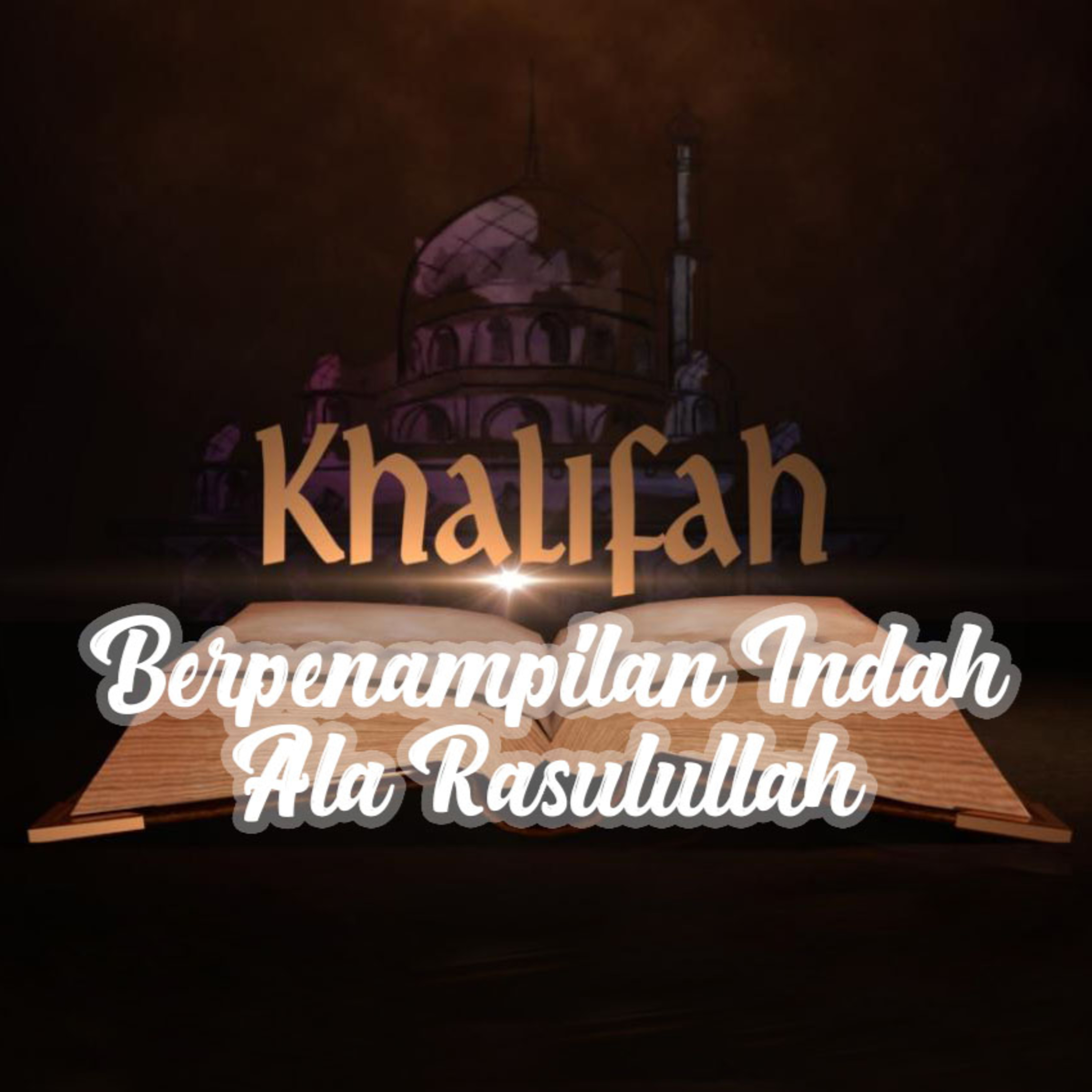 1. Penampilan Indah Ala Rasulullah - Khalifah Trans7
