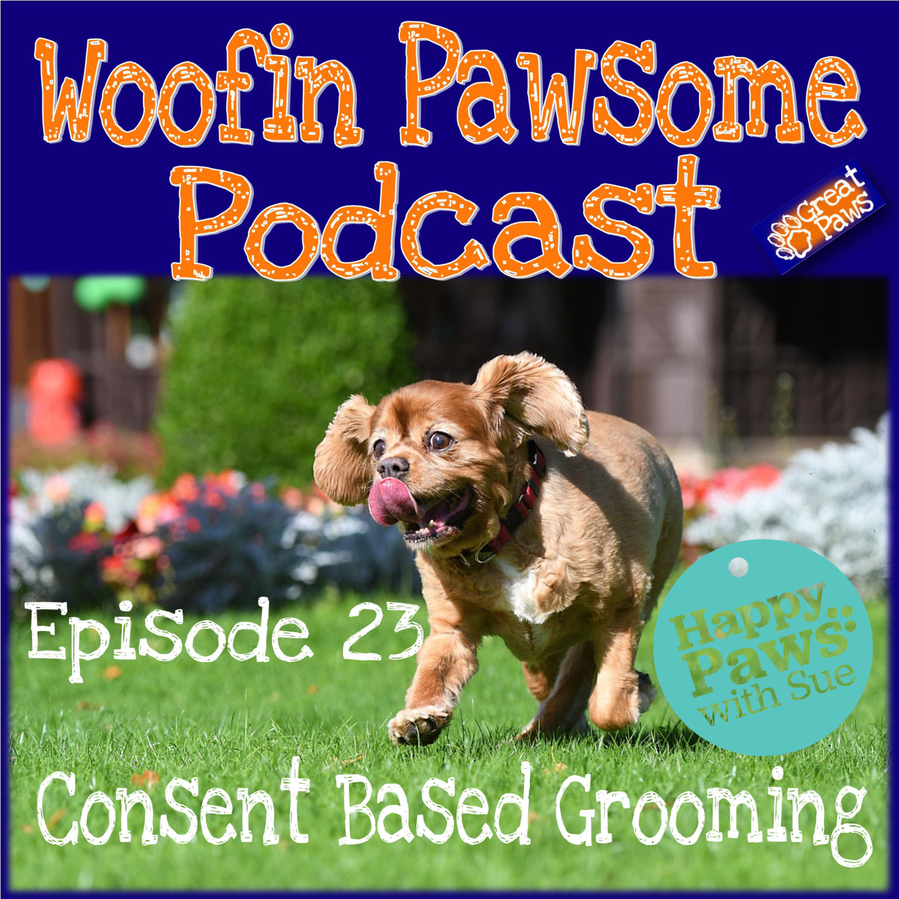 Woofin Pawsome Podcast - The podcast for those who love dogs!