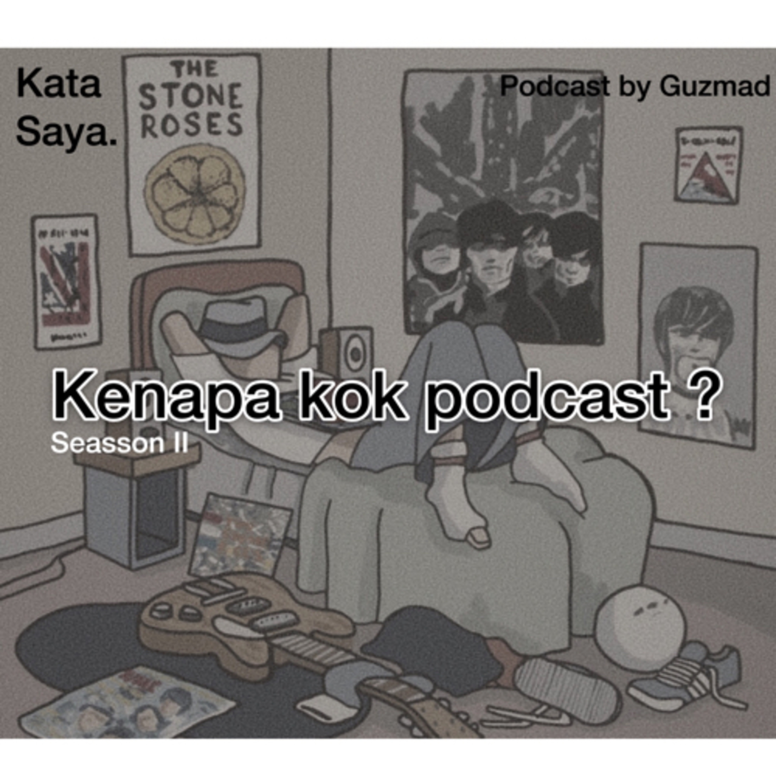 #1. Alasan gua nge-podcast (episode pertama di sesson II)
