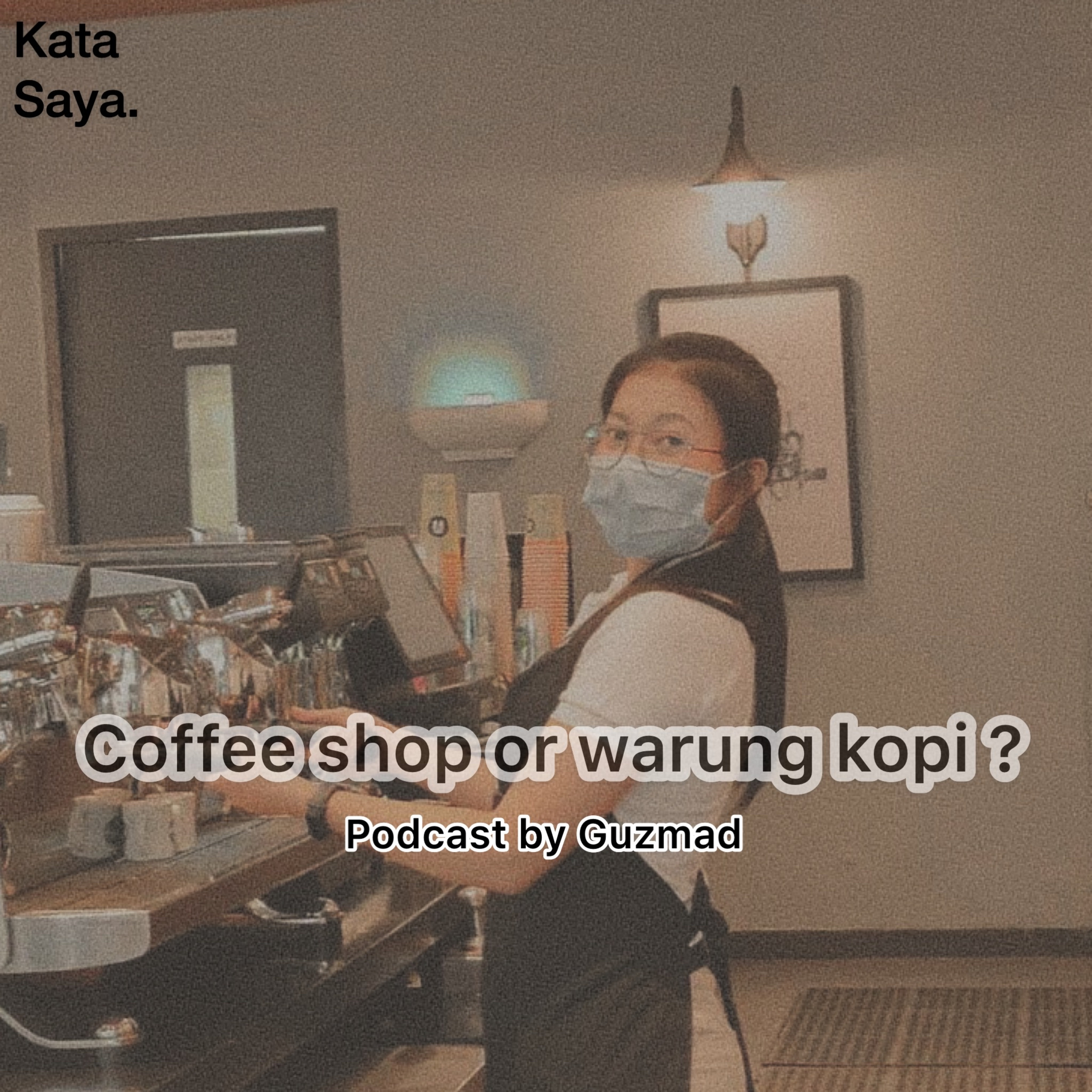 #2. Kalau ngopi (nongkrong) mending di warung kopi atau coffee shop ?