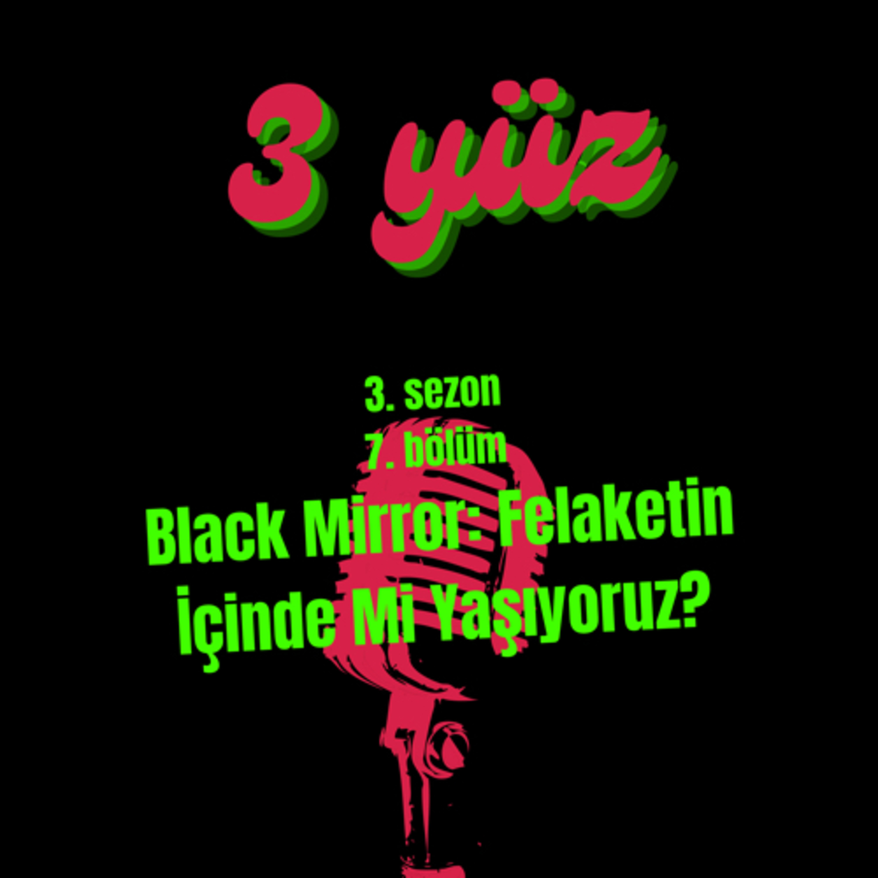 3 Yüz