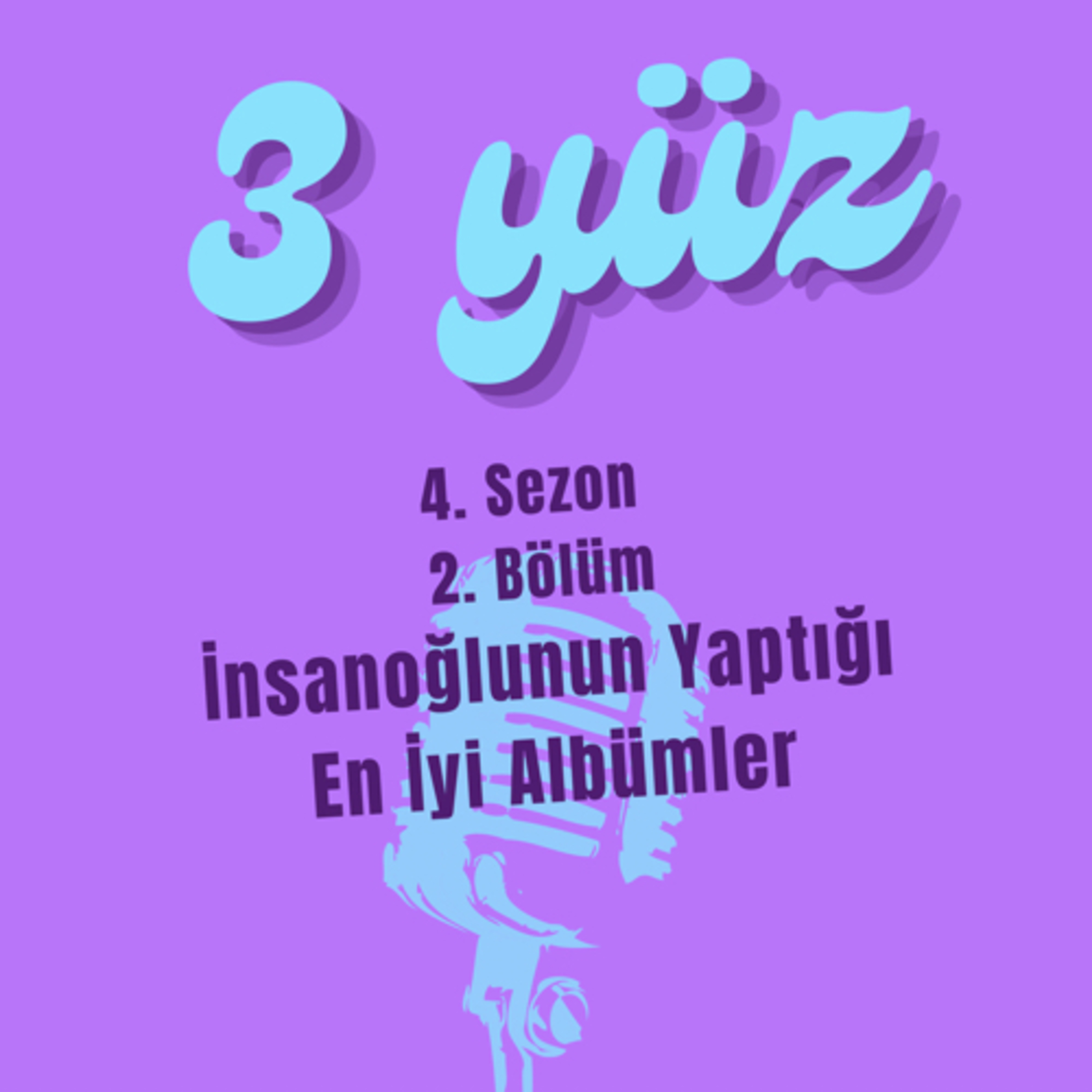 3 Yüz