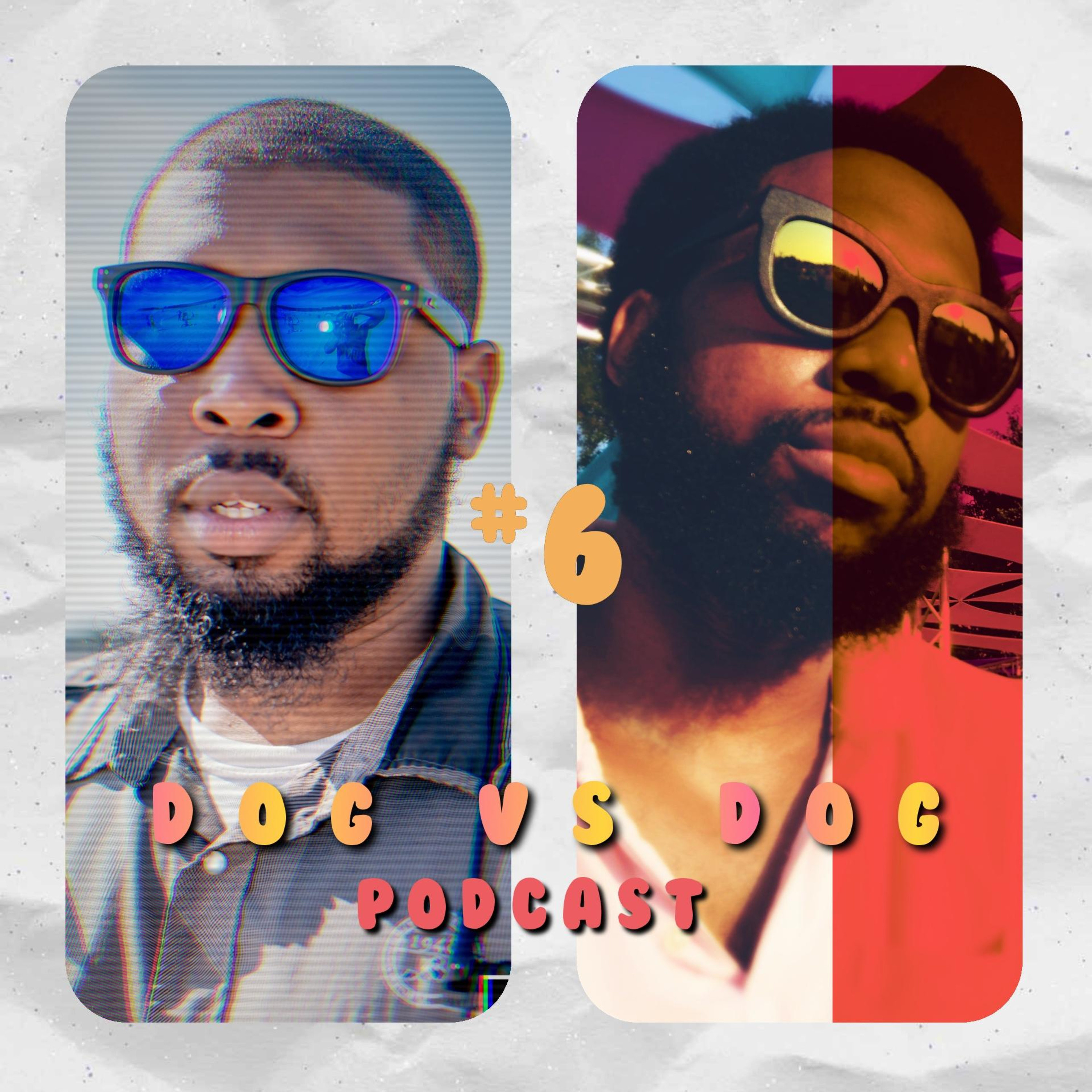 Dog Vs Dog Podcast
