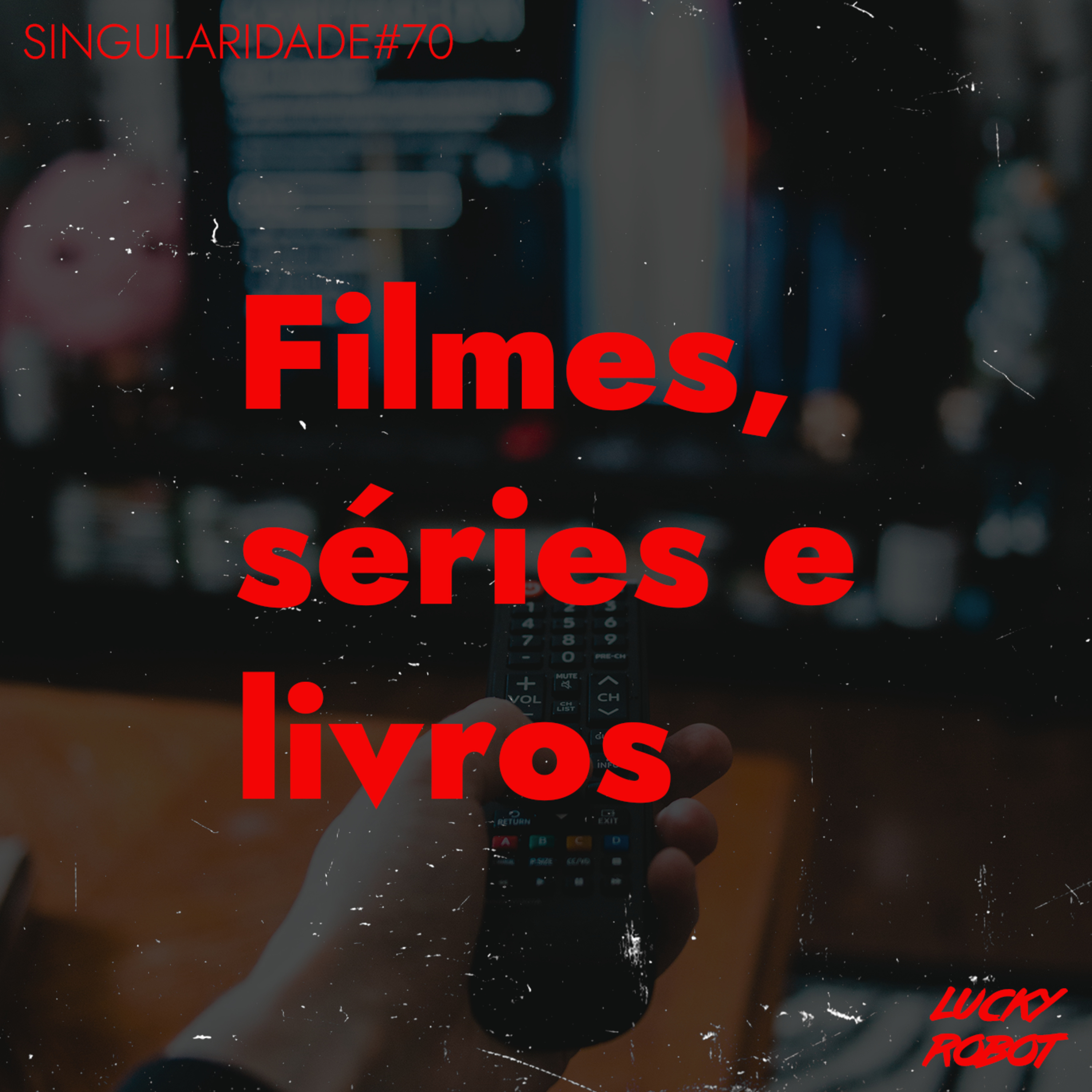 Singularidade Podcast