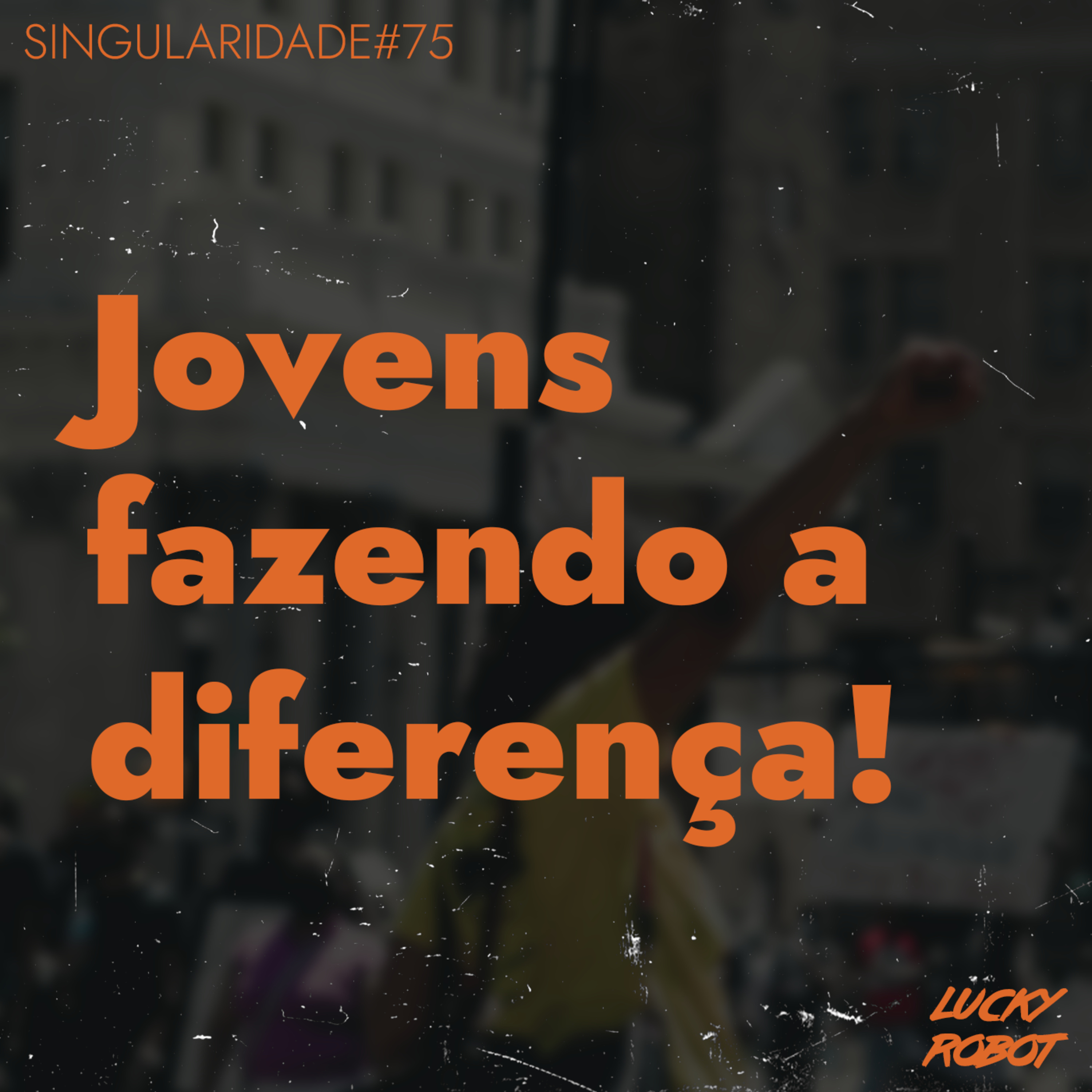 Singularidade Podcast