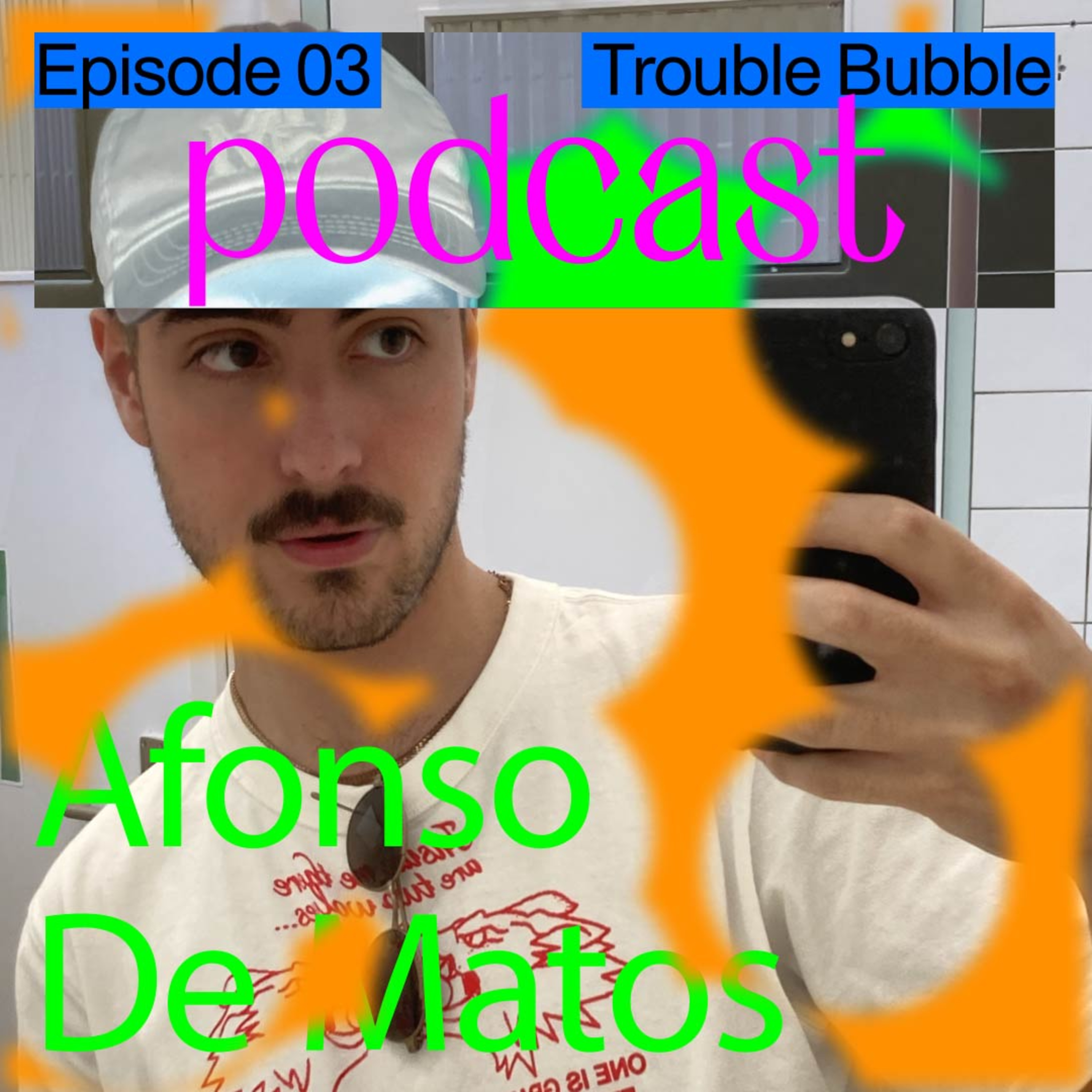 Trouble Bubble x Afonso de Matos  episode artwork