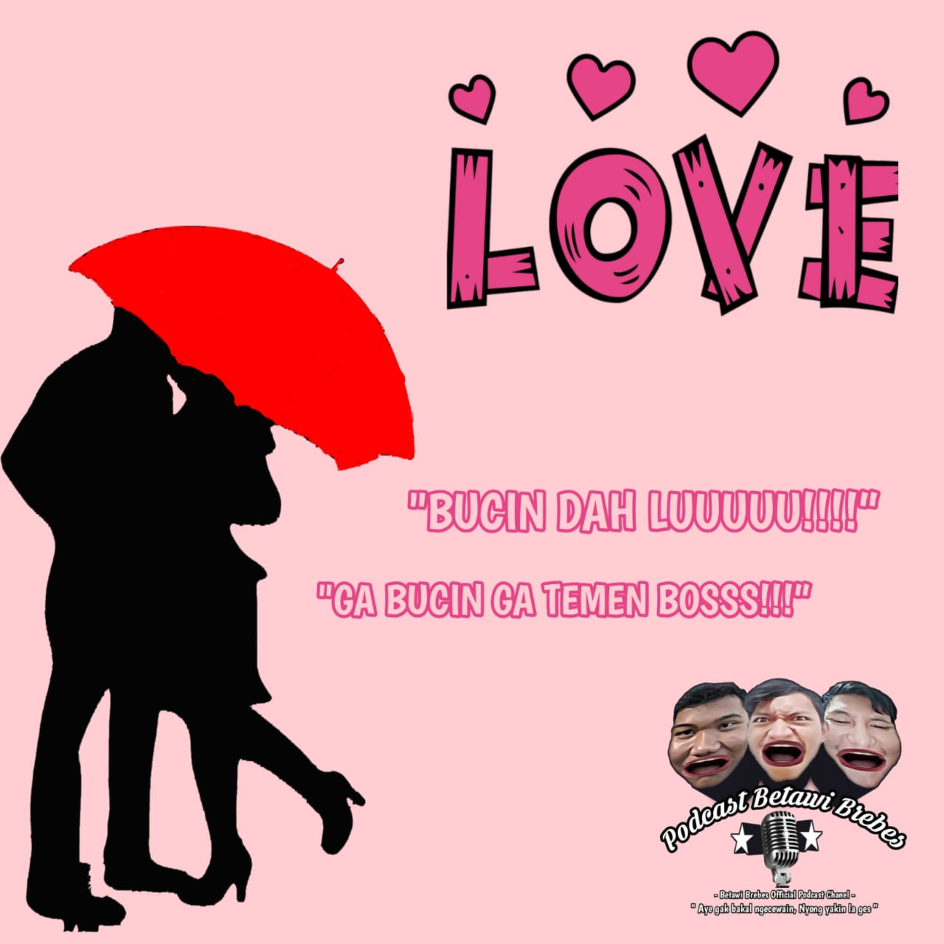 PBB (Podcast Betawi Brebes)