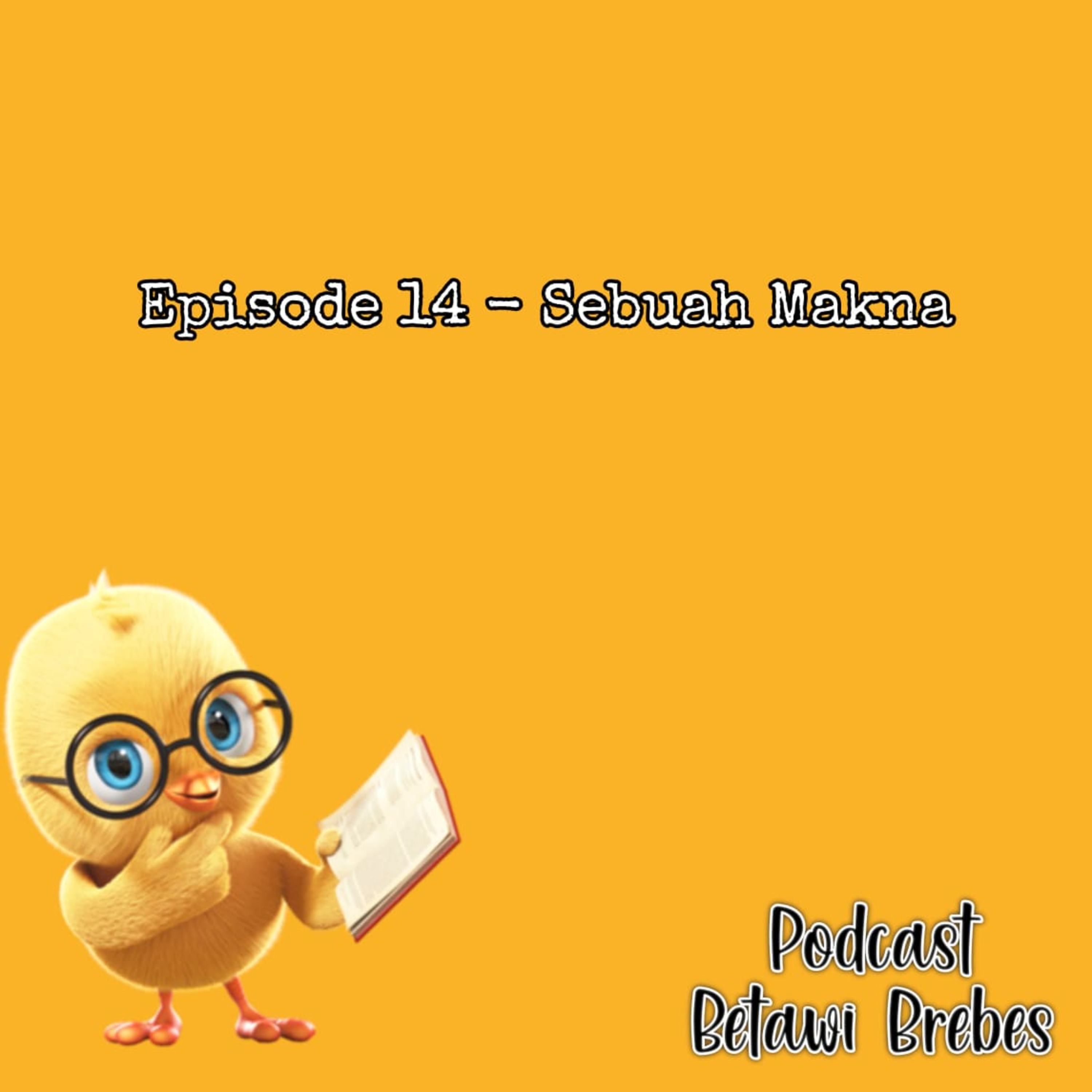 PBB (Podcast Betawi Brebes)