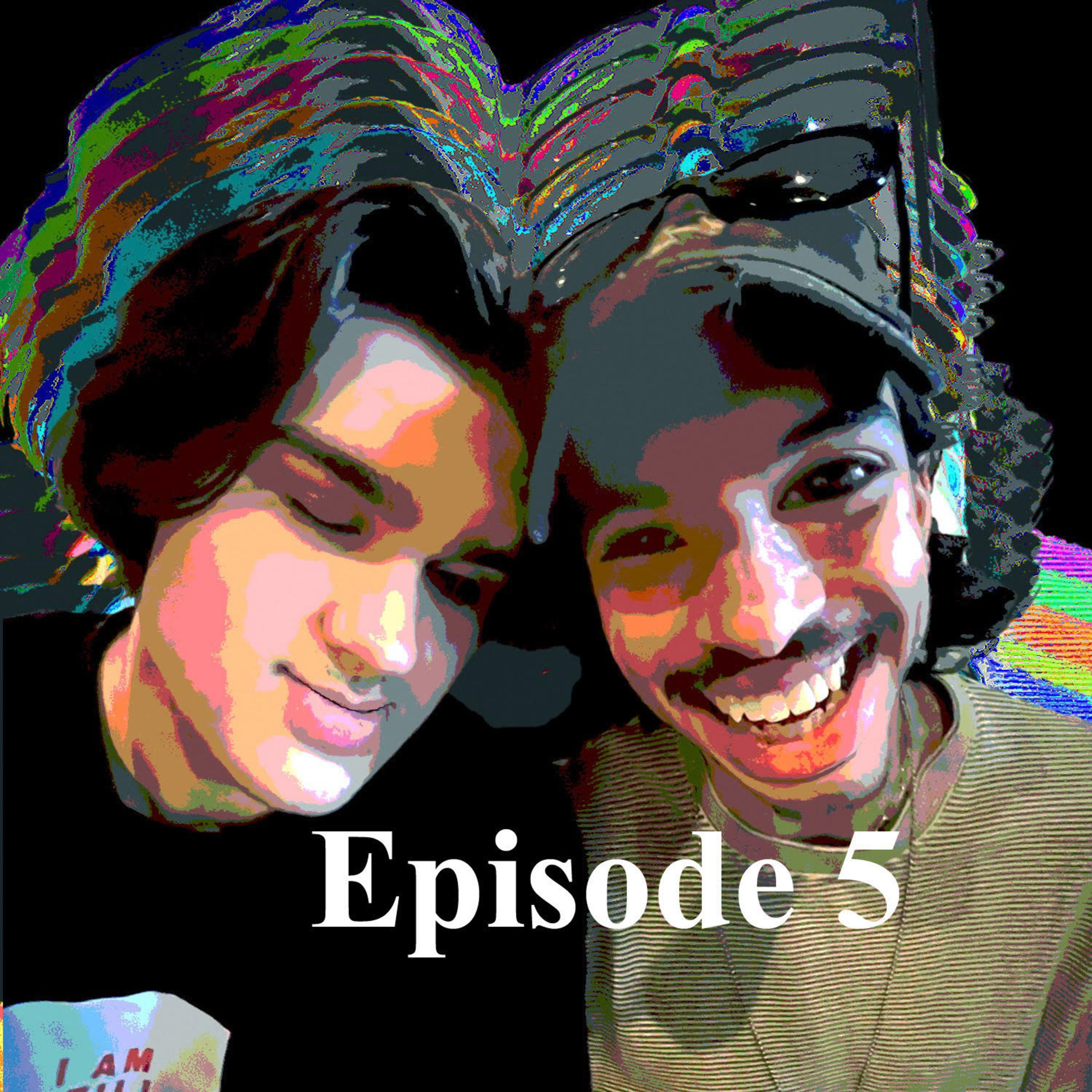 Episode 5 - Tell Me Your Fears episode artwork