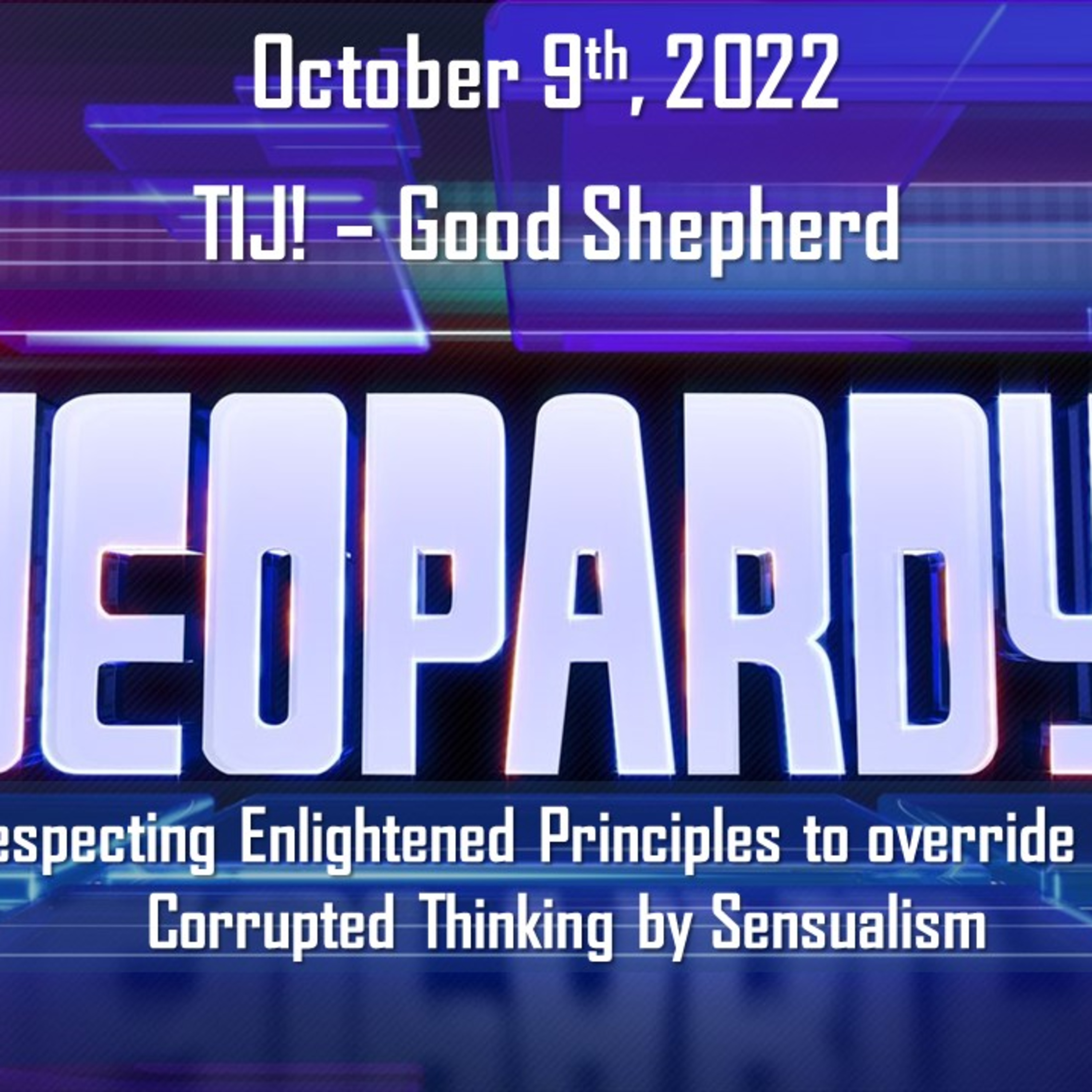 TIJ! - Good Gate Good Shepherd episode artwork