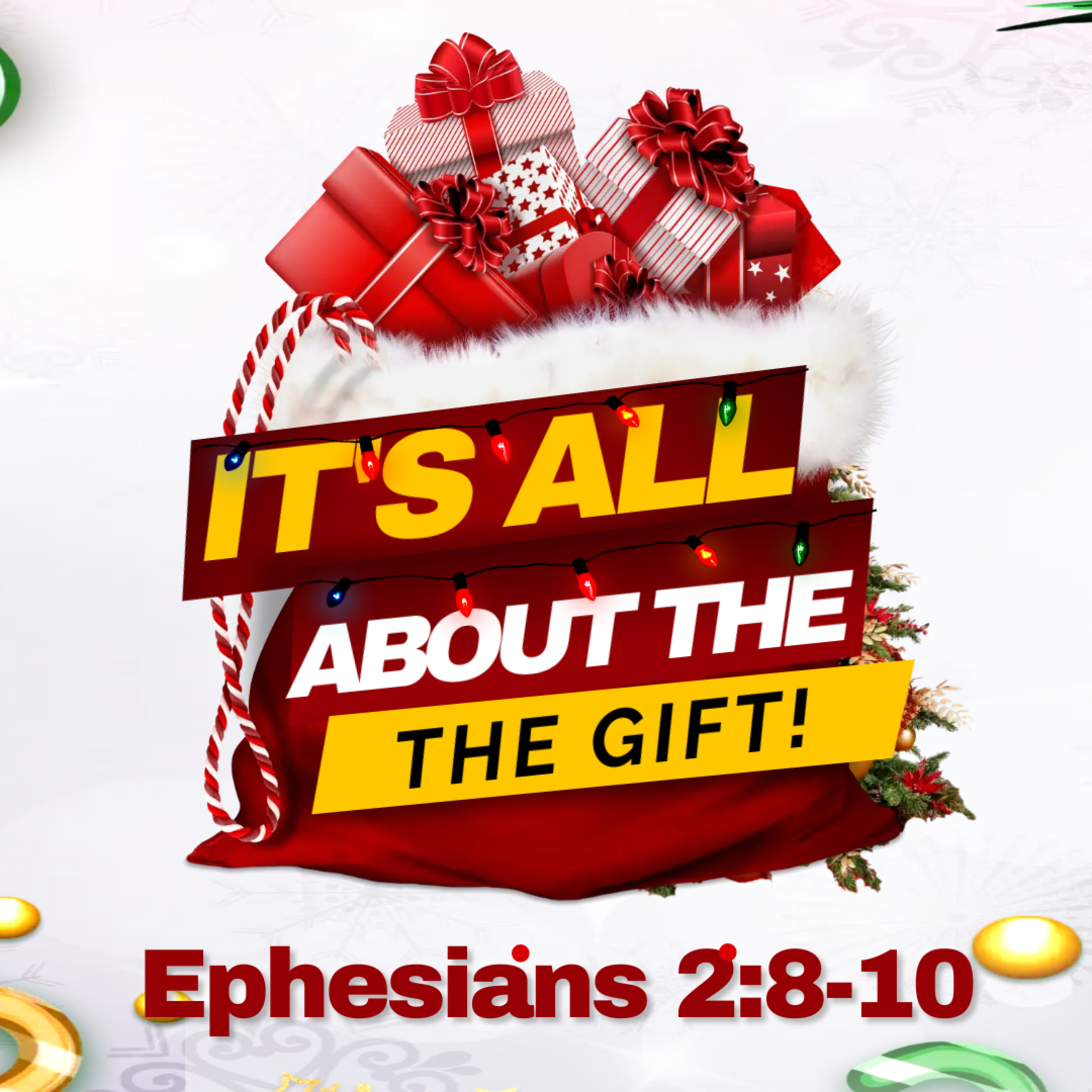 It's All About the Gift (Ephesians 2:8-10) episode artwork