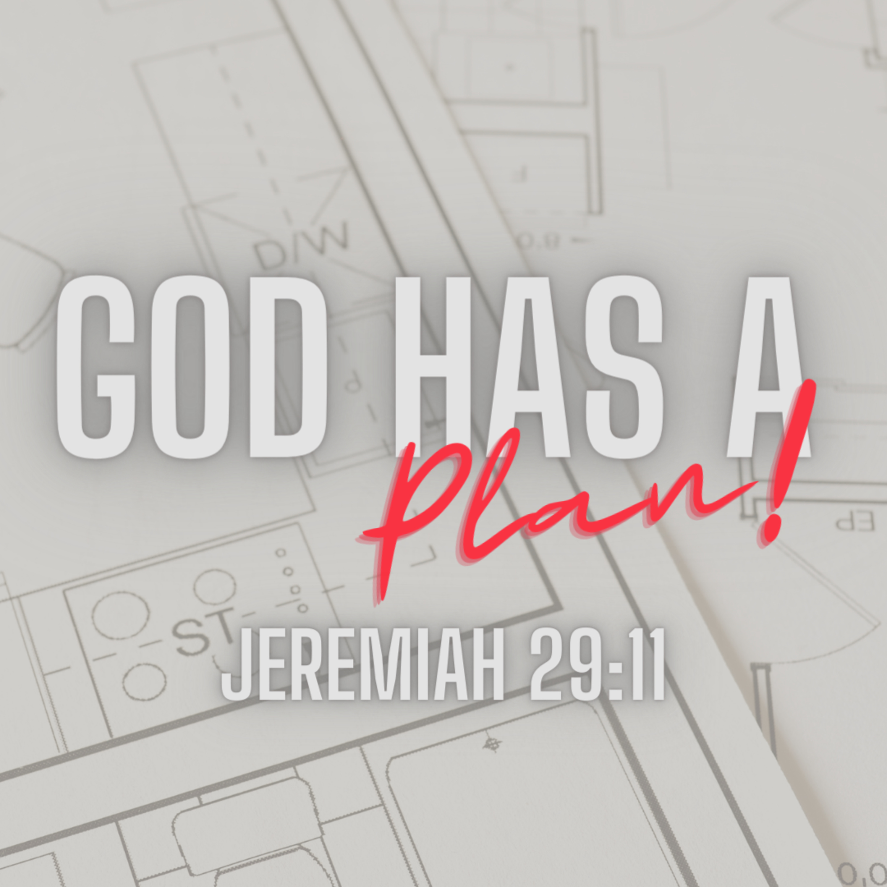 God Has a Plan (Jeremiah 29:11) episode artwork