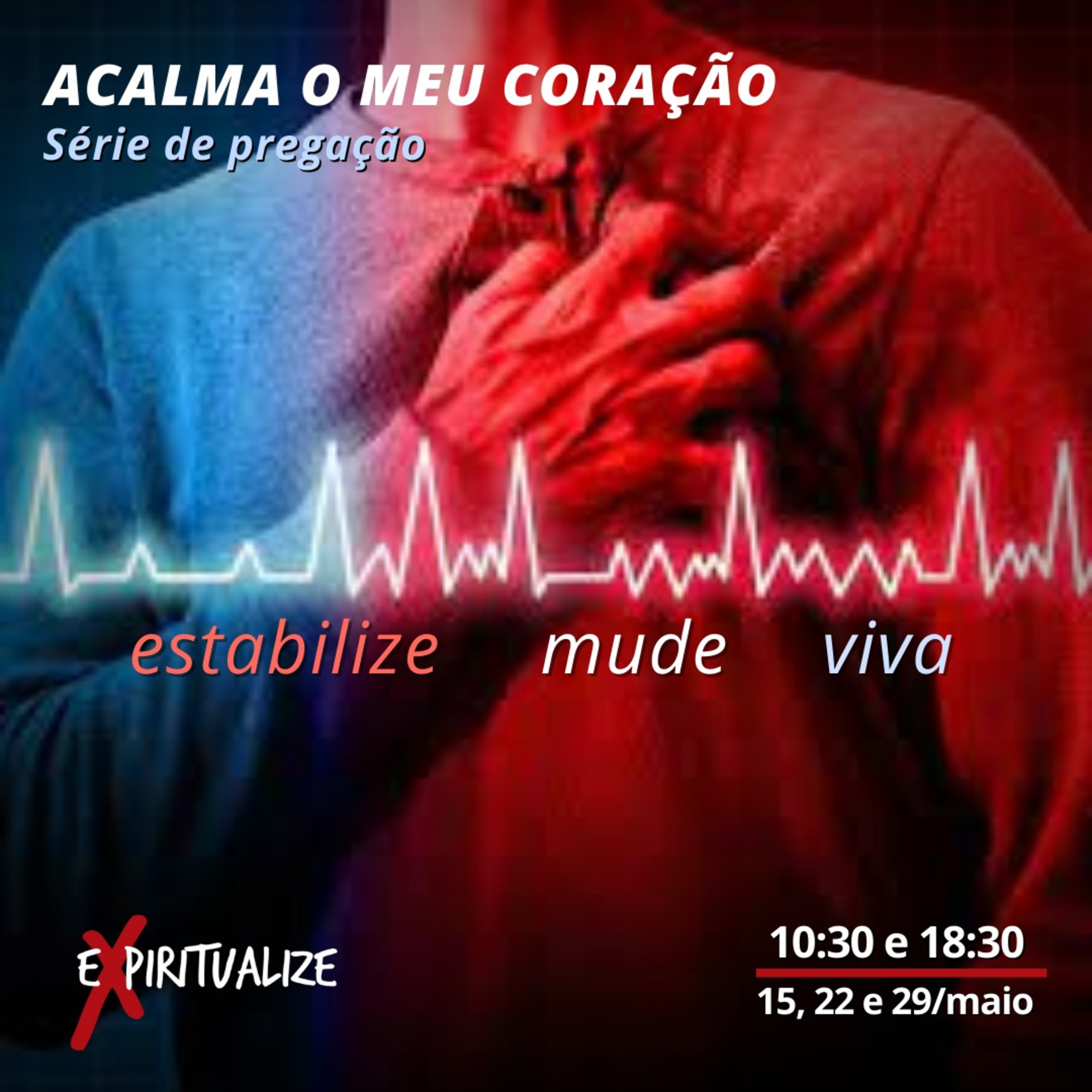 Estabilize | Série Acalma o meu coração! | EXPIRITUALIZE | Hildebrando Cerqueira episode artwork