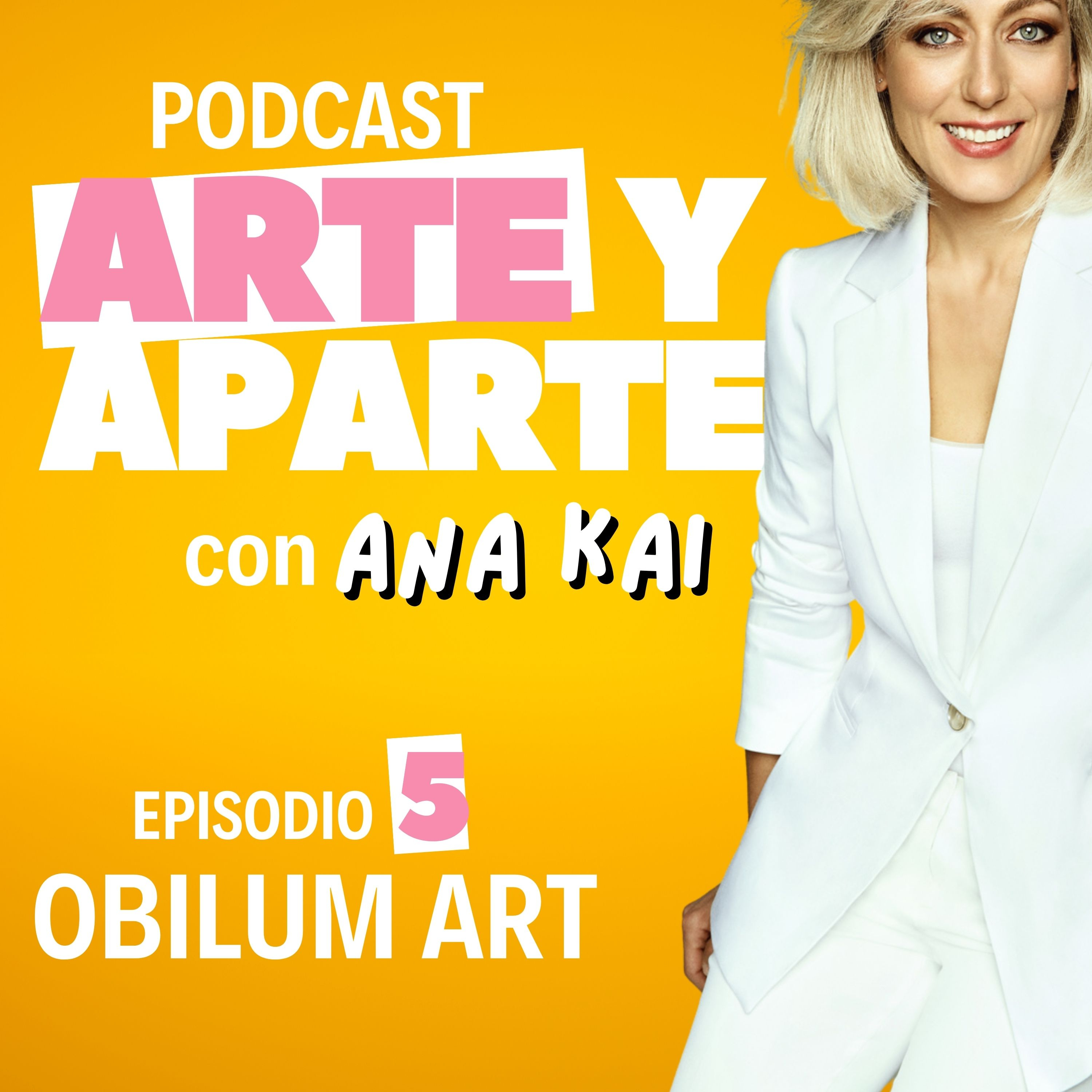 ARTE Y APARTE, con ANA KAI