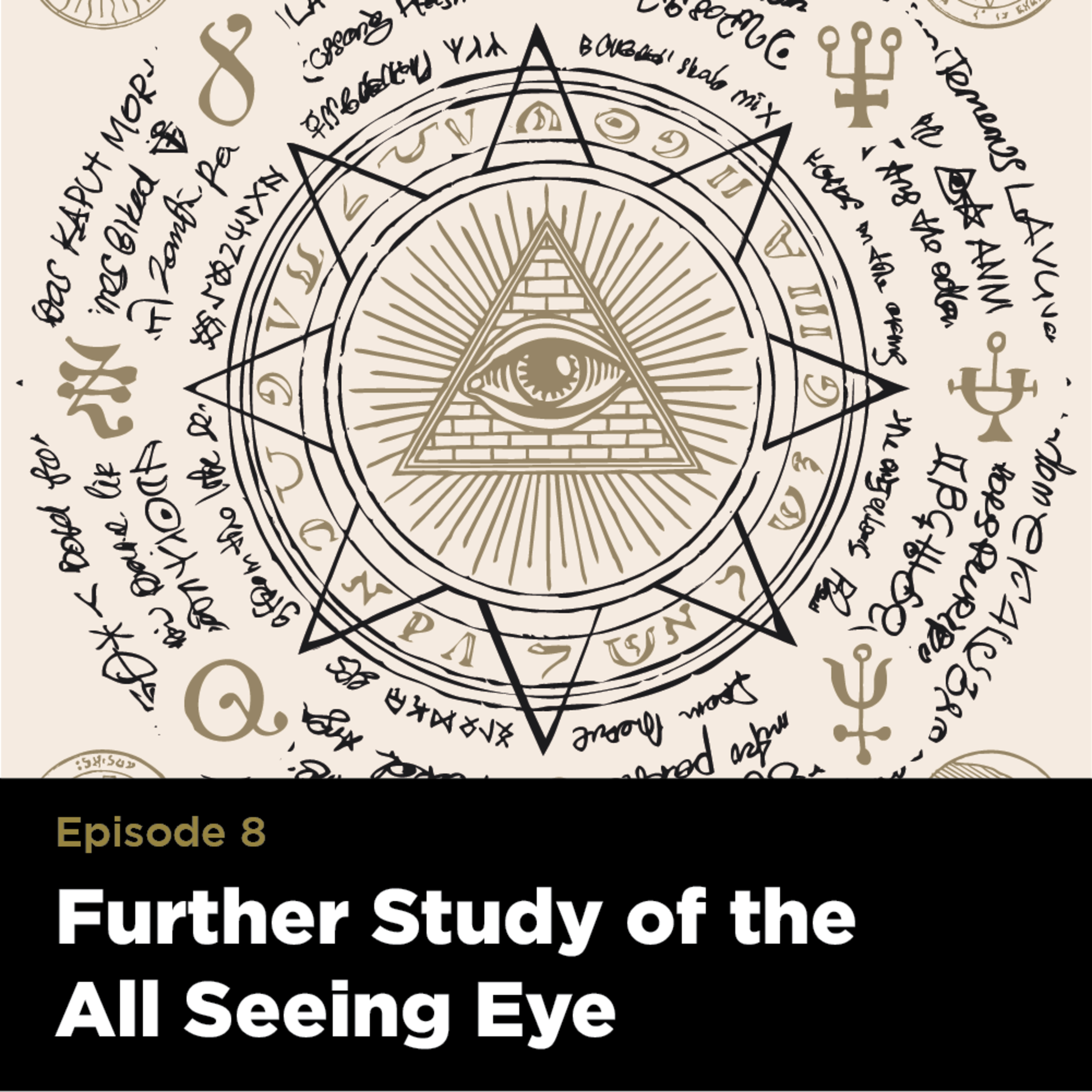 Further Study of the All Seeing Eye
