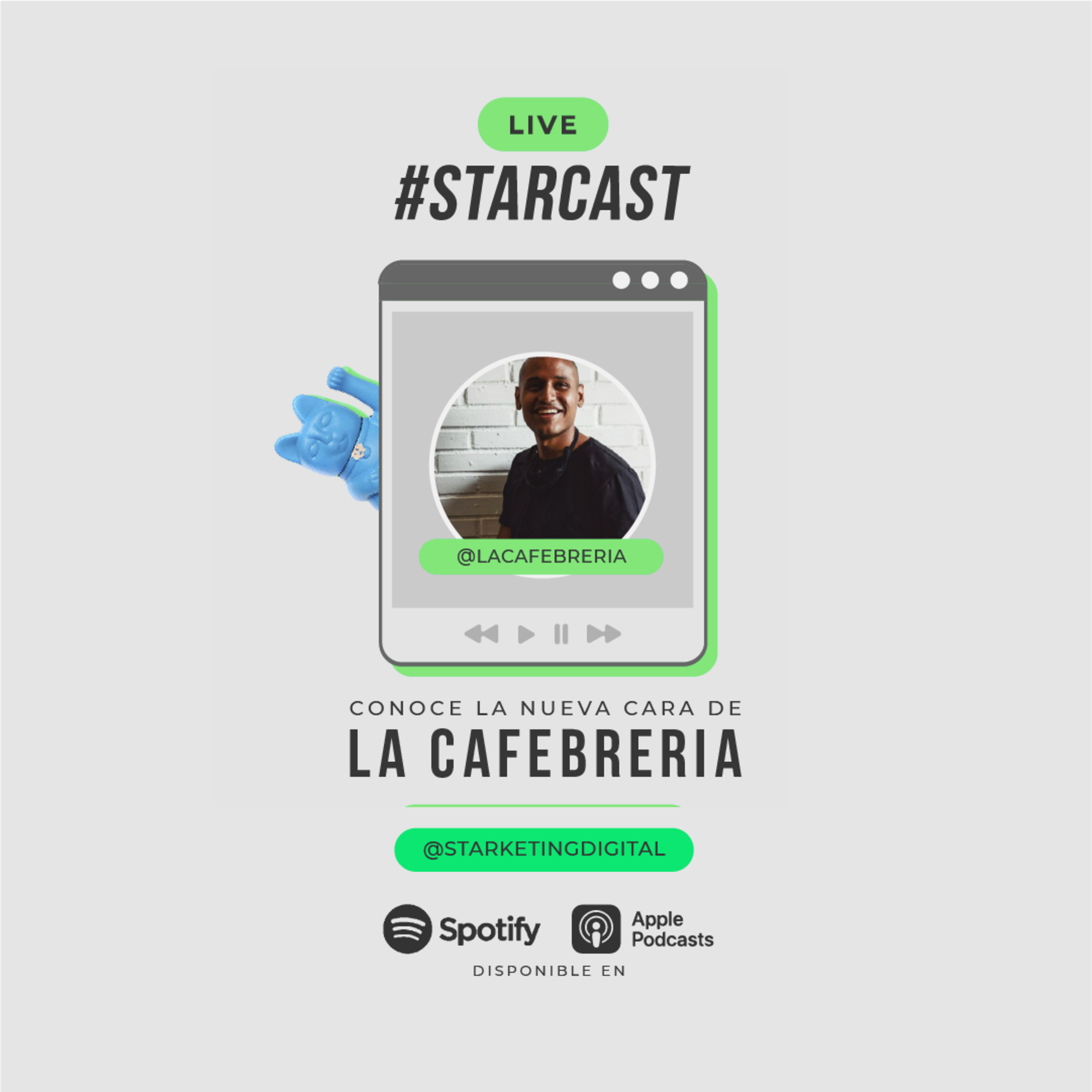 La nueva cara frente a @lacafebreria | #starcast live 14 episode artwork