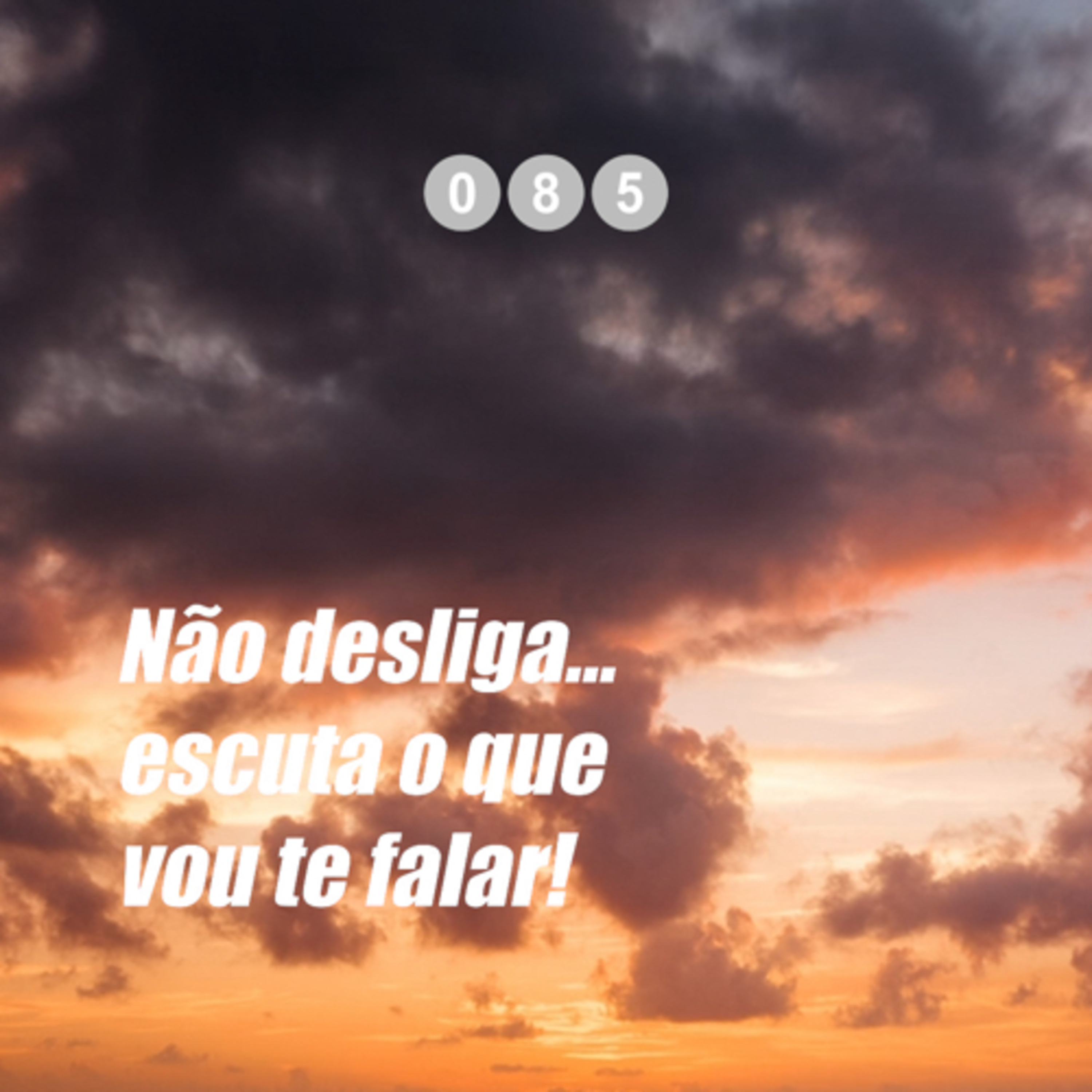 Salmos 085 - Não desliga… escuta o que vou te falar! episode artwork