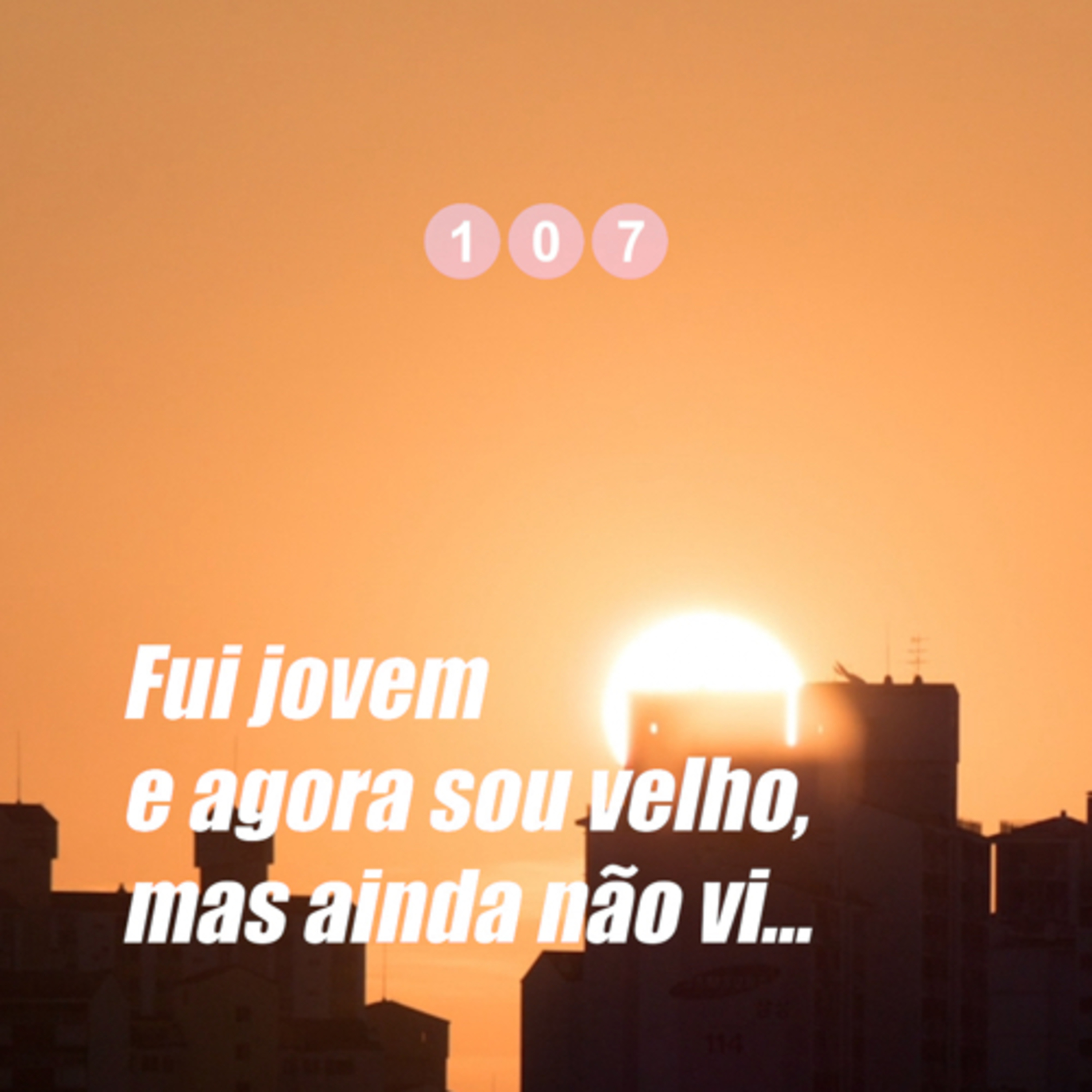 Salmos 107 - Fui jovem e agora sou velho, mas ainda não vi… episode artwork