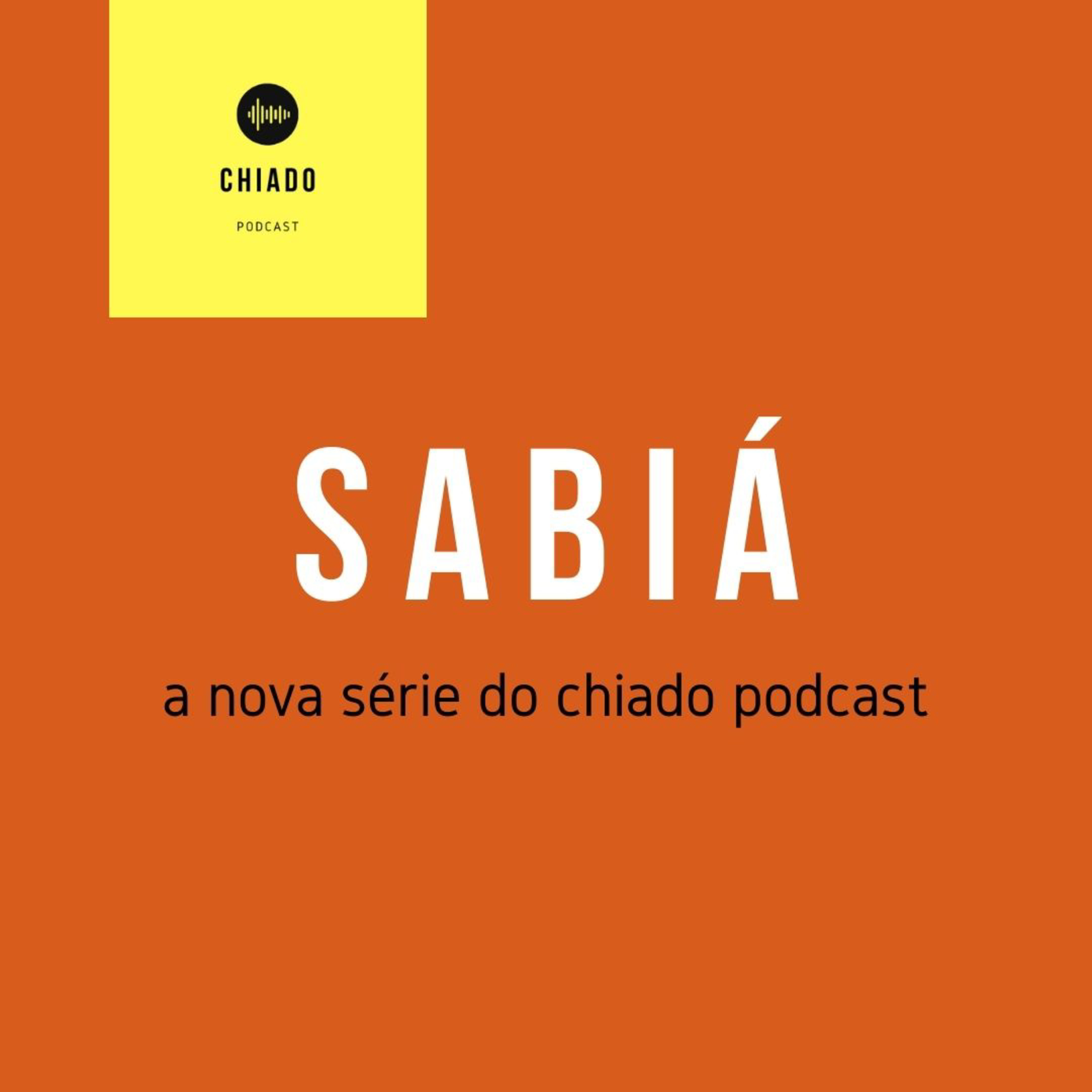 Chiado Podcast