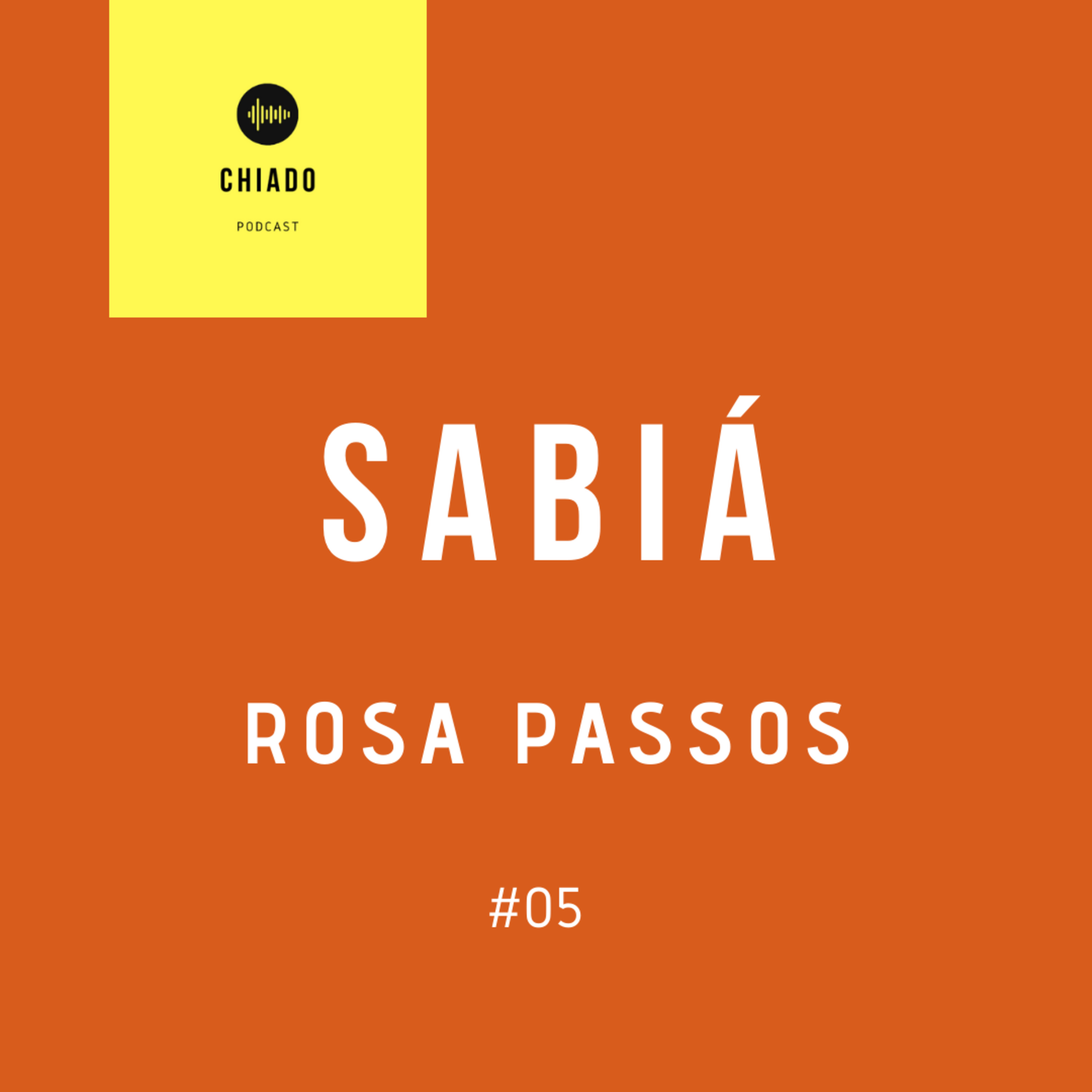 ROSA PASSOS [Sabiá ep #05]