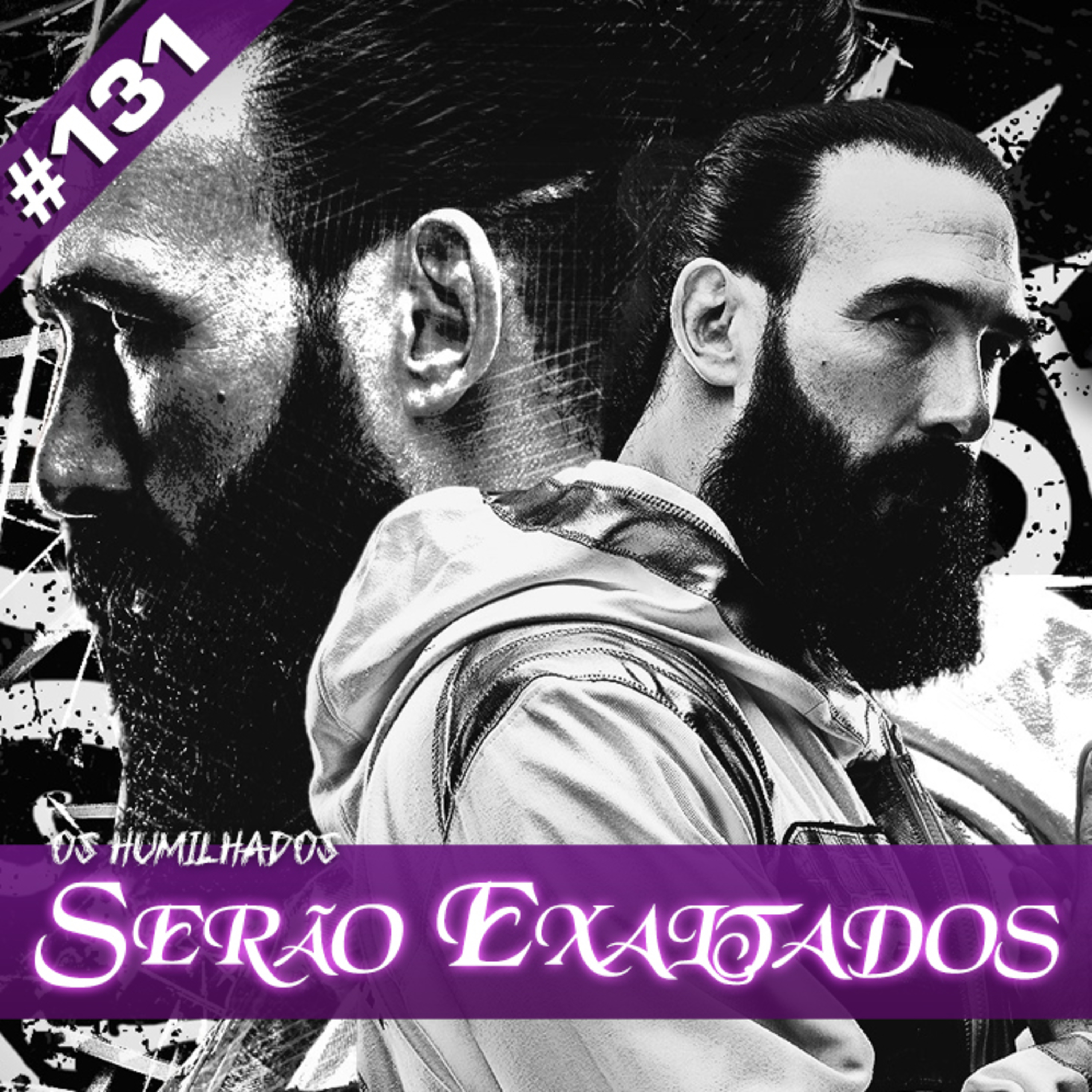 4CWP #131 - Os Humilhados Serão Exaltados episode artwork