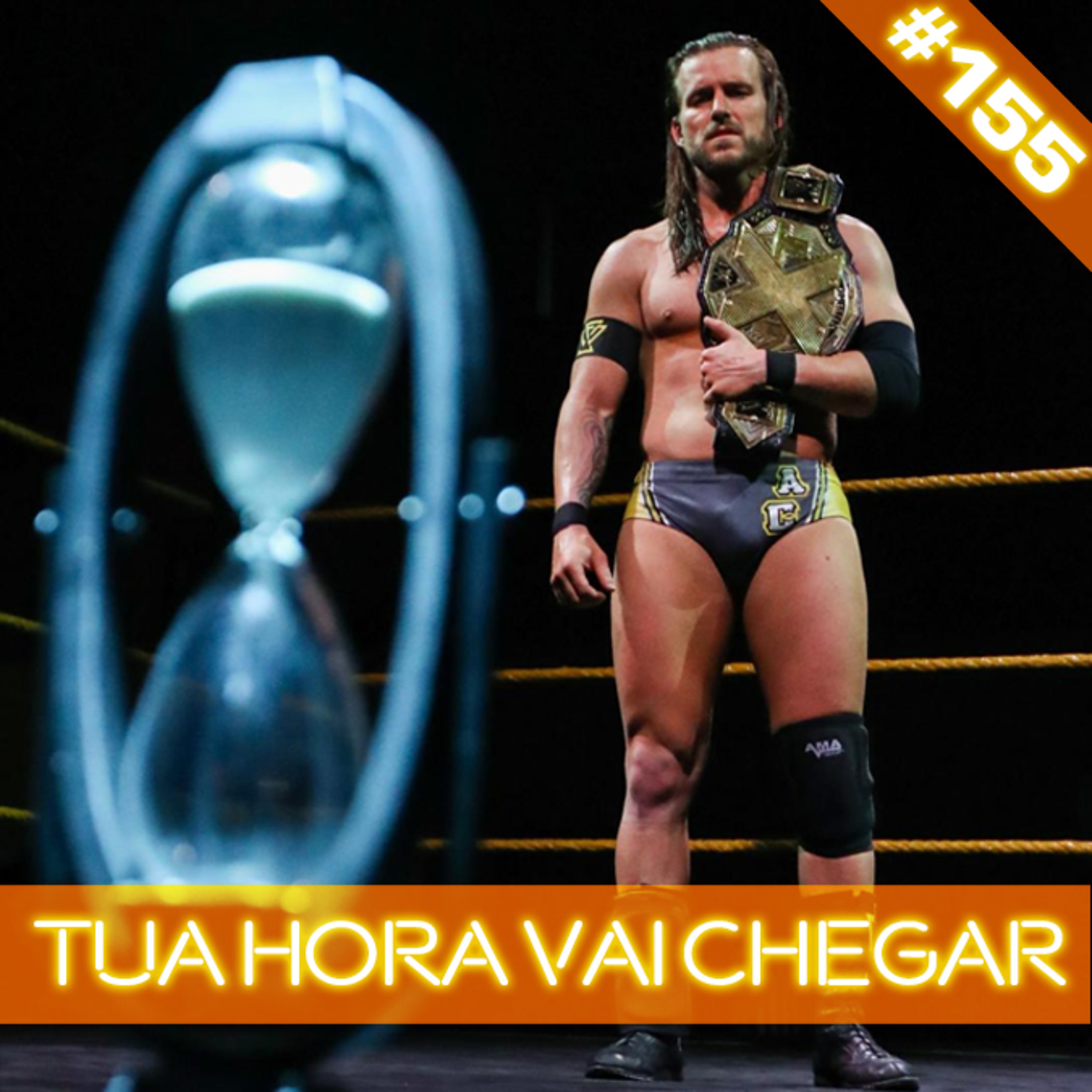 4CWP #155 - Tua Hora Vai Chegar episode artwork