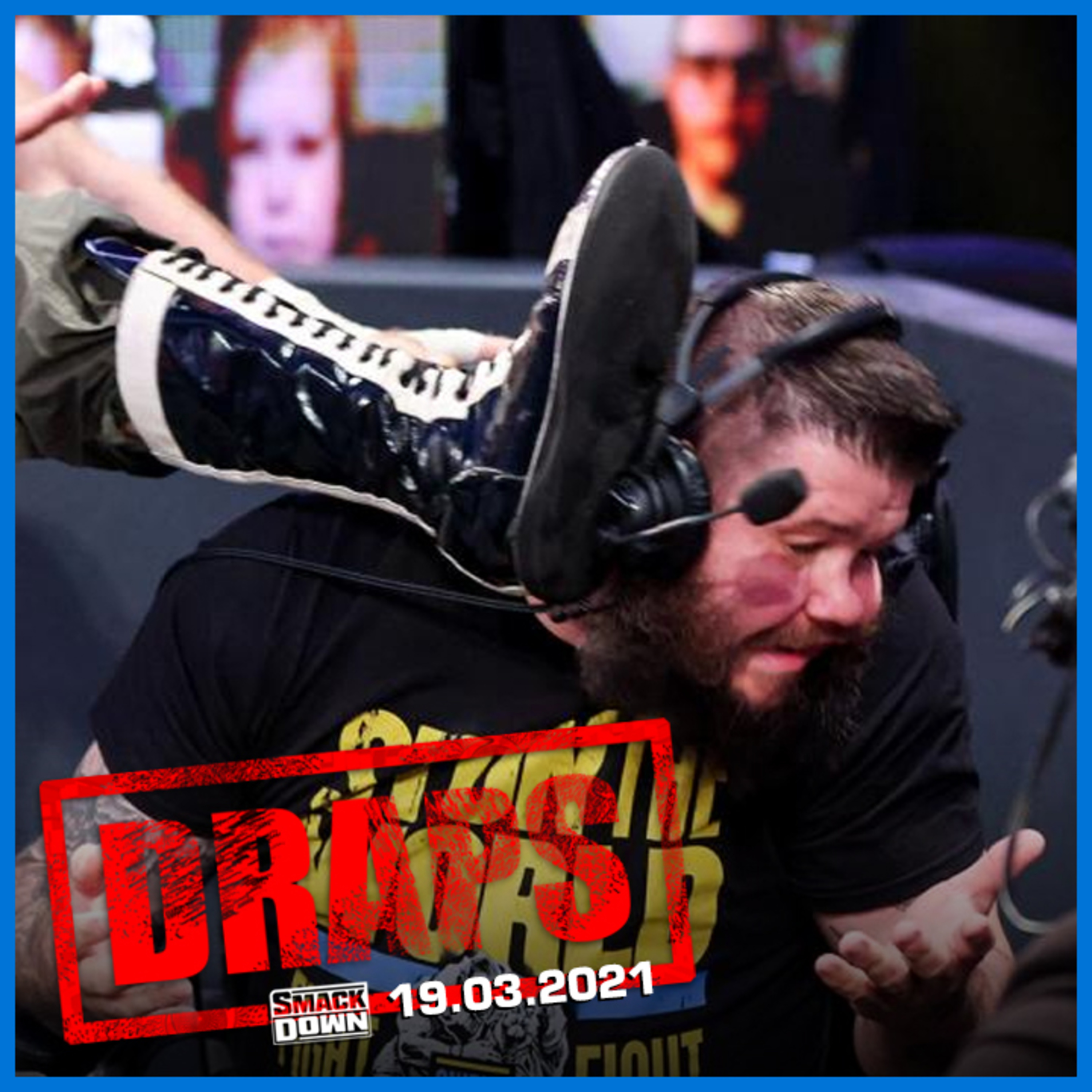 DRAPS - WWE SmackDown 19/03/2021 episode artwork