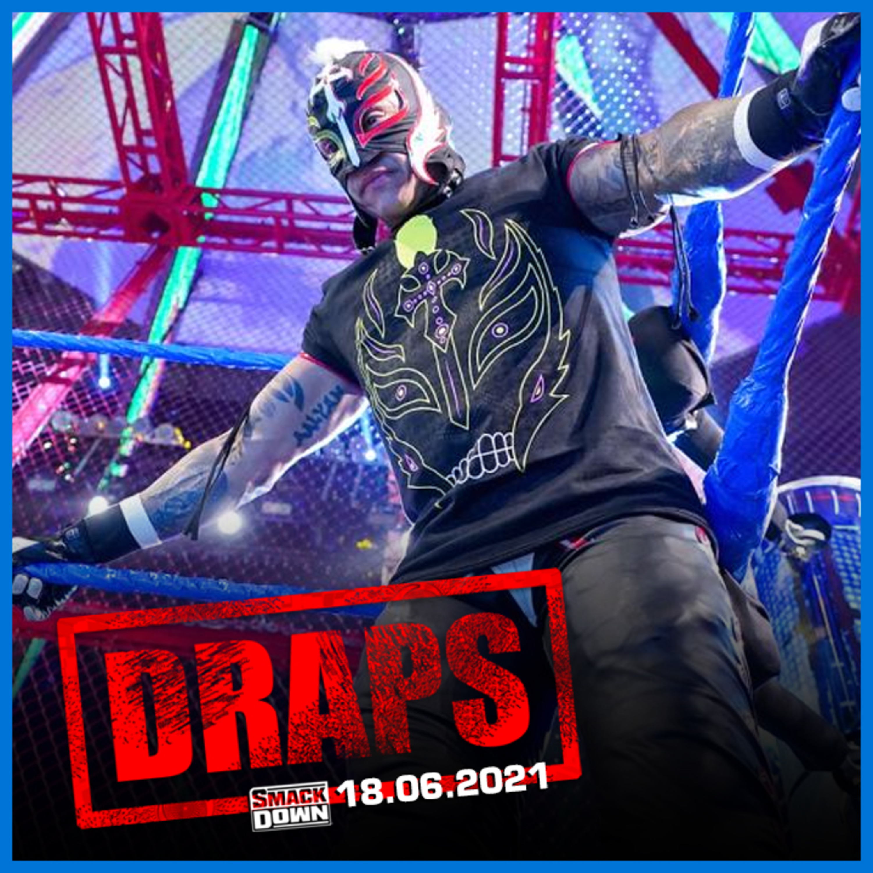DRAPS - WWE SmackDown 18/06/2021 episode artwork