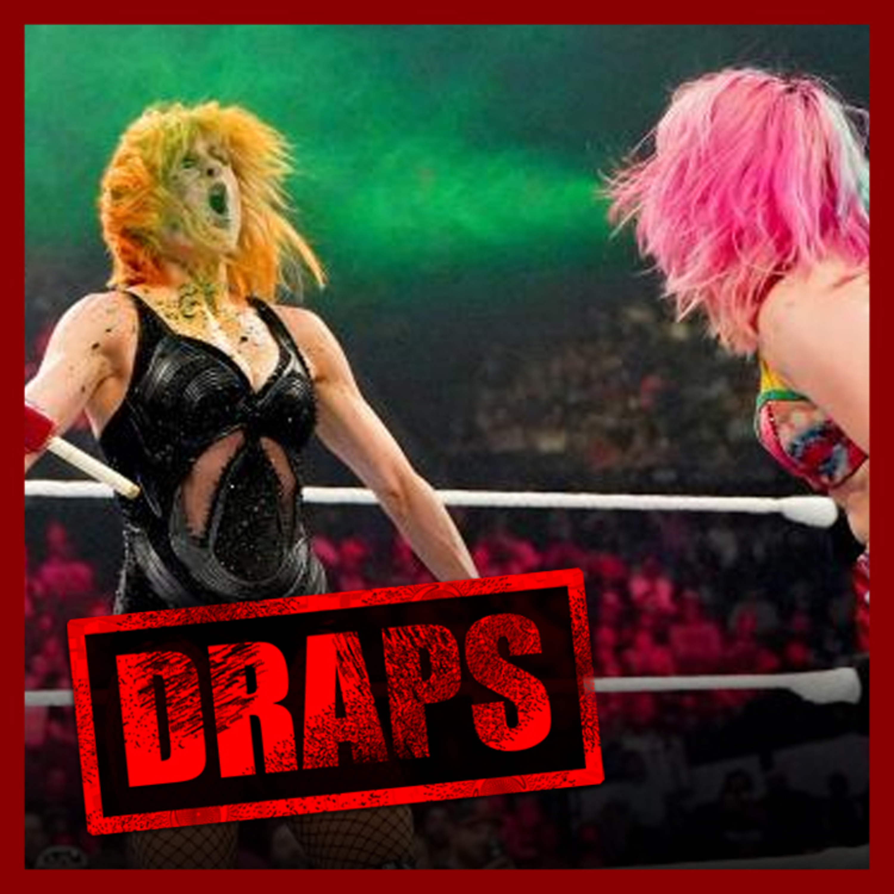DRAPS - Monday Night RAW 16/05/2022 episode artwork