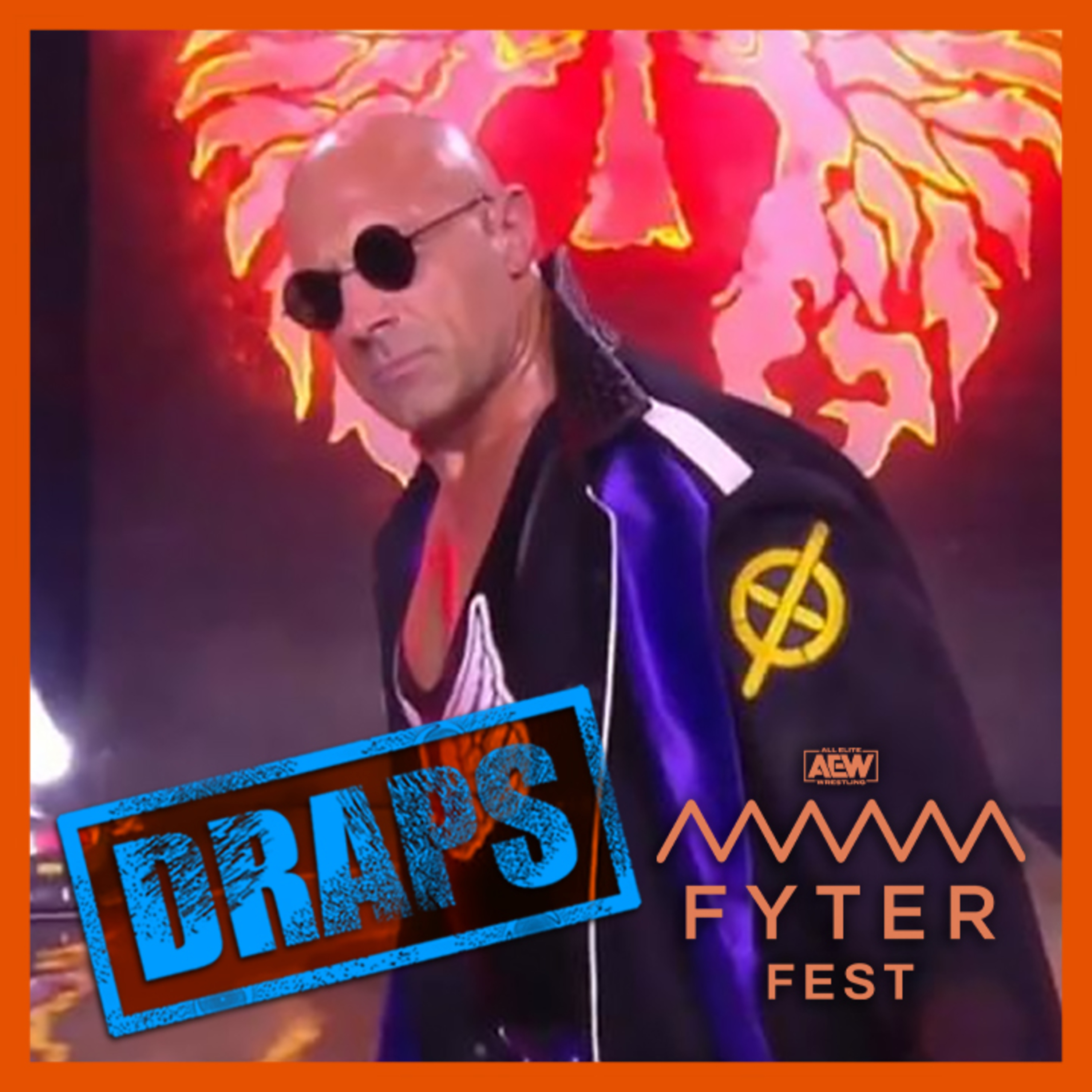 DRAPS - AEW Rampage #51 [Fyter Fest Night 4] - 22/07/2022 episode artwork