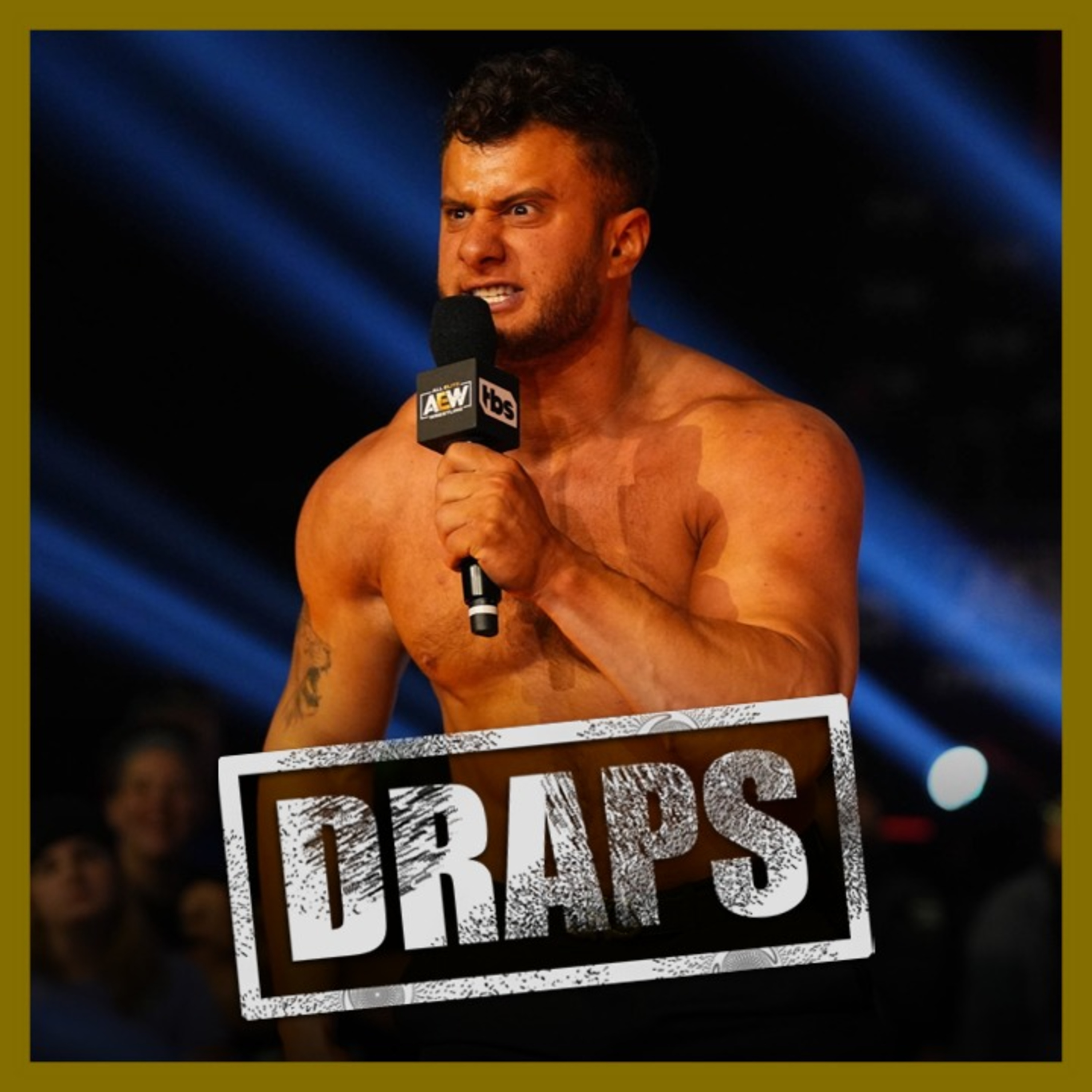 DRAPS - AEW Dynamite [Title Tuesday] - 18/10/2022 episode artwork